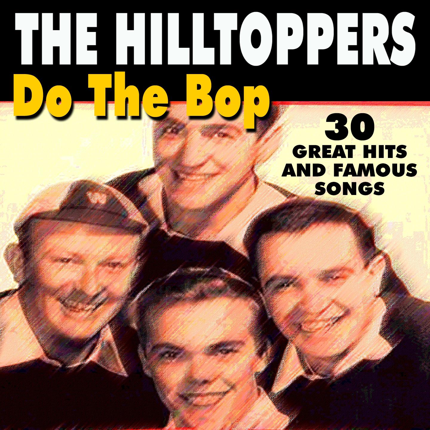 Постер альбома Do The Bop (30 Great Hits And Famous Songs)