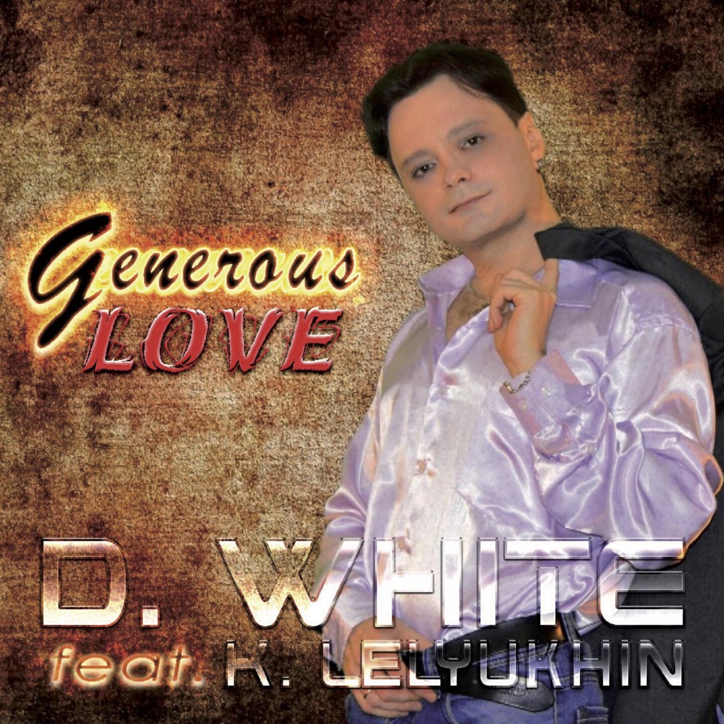 D. White - Generous Love (Piano Instrumental Version)