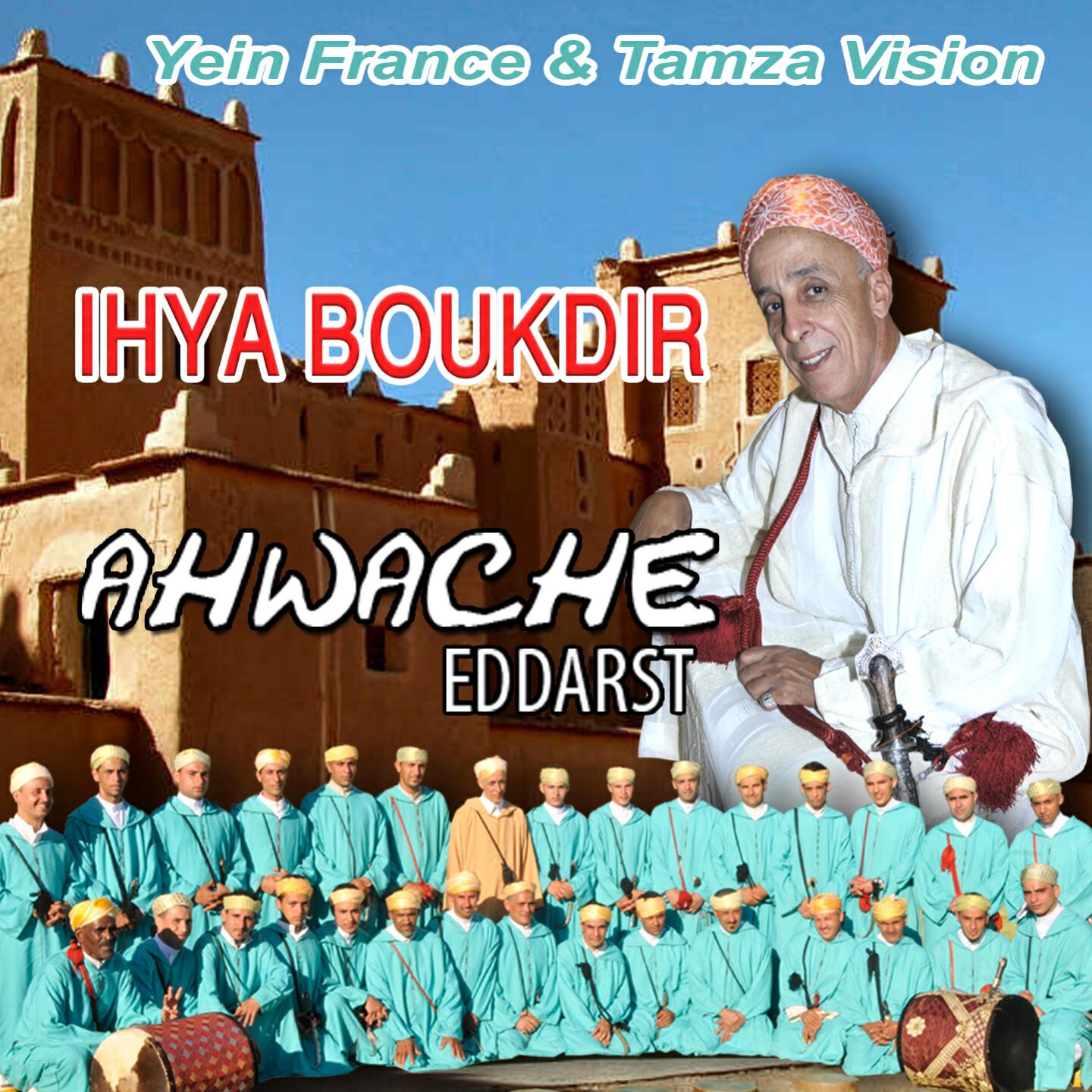 Ihya Boukdir - Tamawacht Ihya