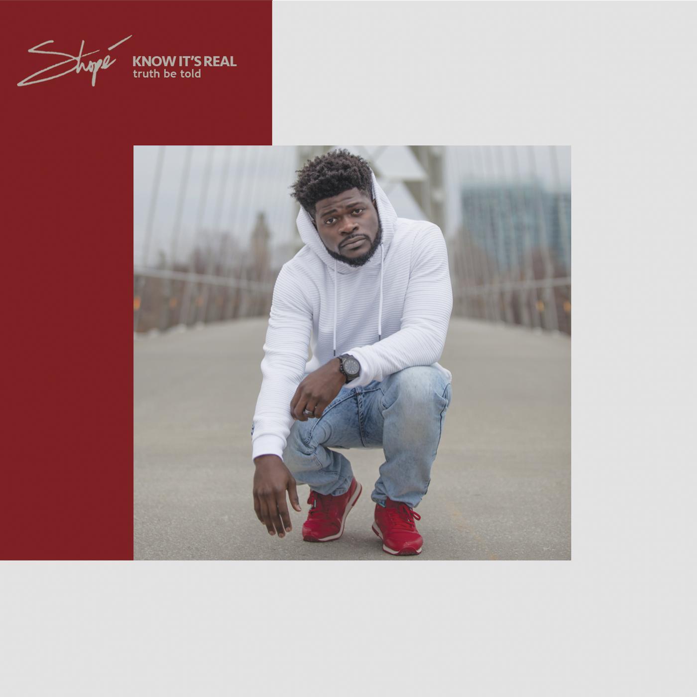 Shope - Know It's Real (feat. John Givez & Charlene Nash)