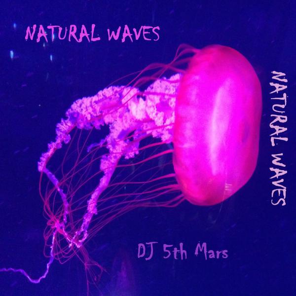 Постер альбома Natural Waves