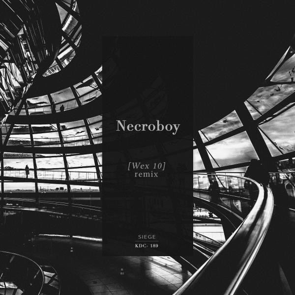Necroboy - Siege ([ Wex 10 ] Remix)