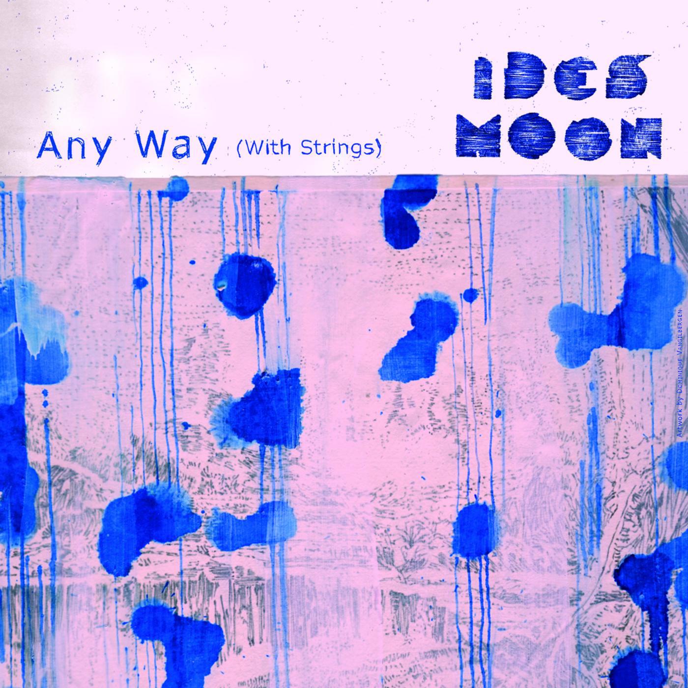 Постер альбома Any Way (with Strings)
