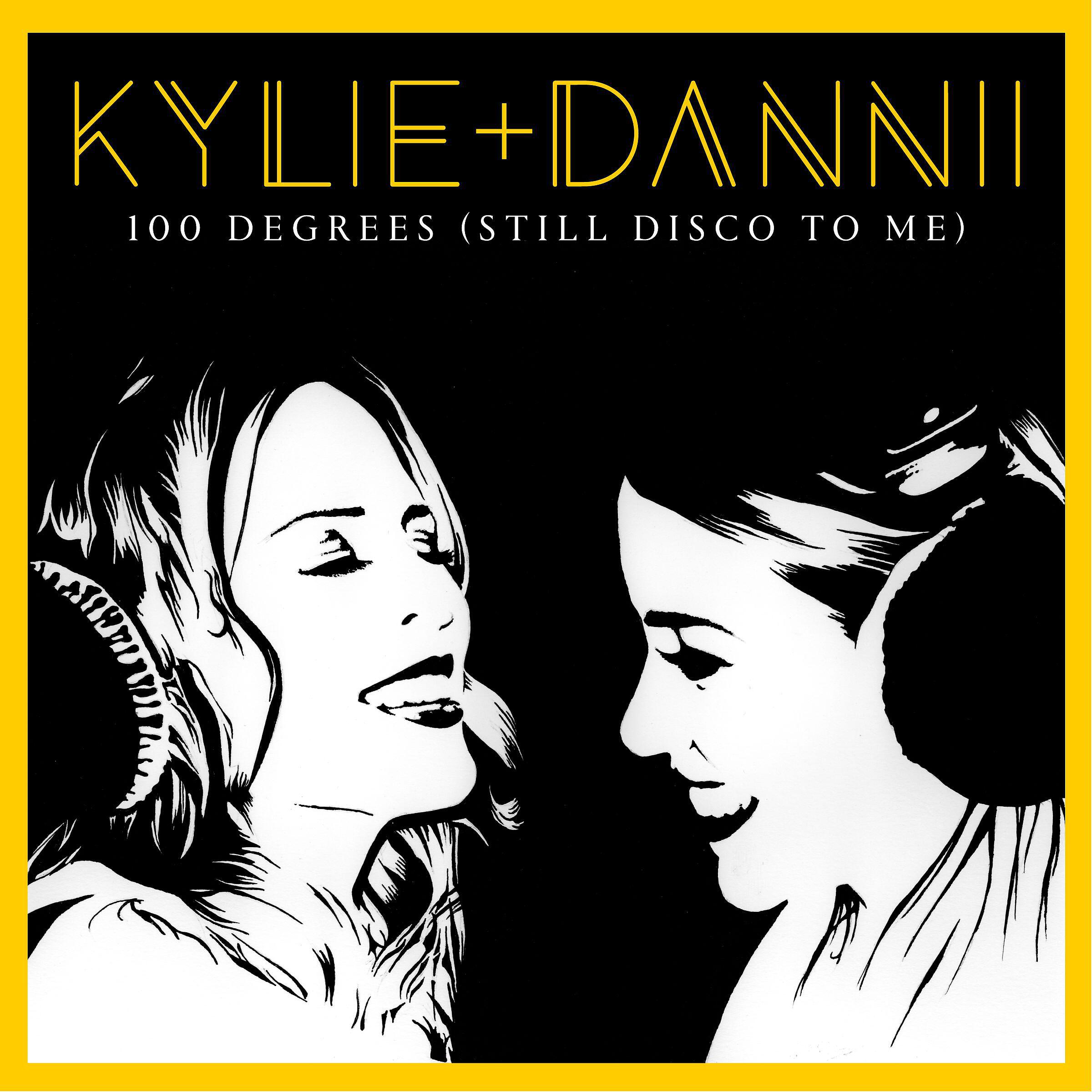 Kylie Minogue - 100 Degrees (Still Disco to Me) [with Dannii Minogue] [7th Heaven Club Mix]