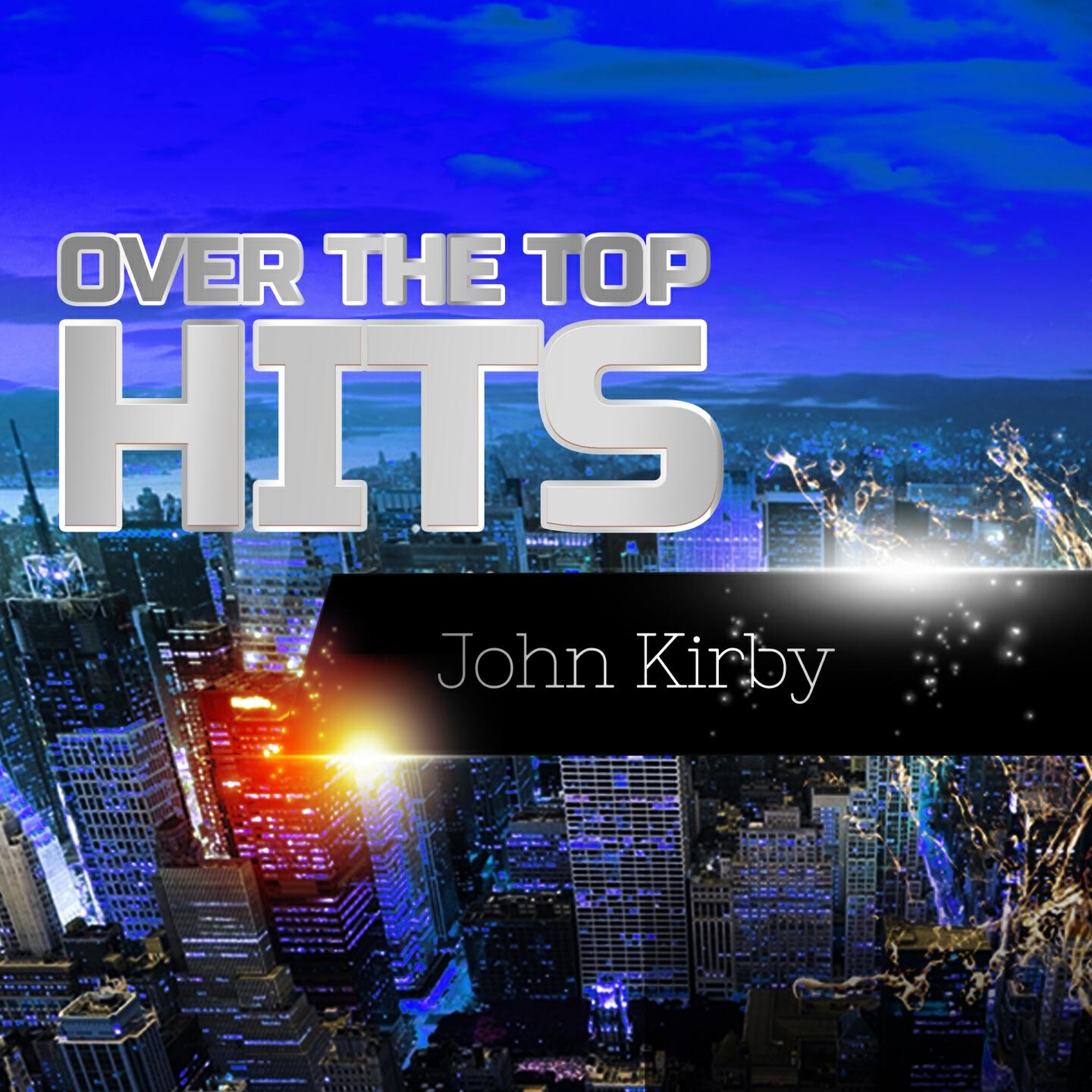 John Kirby - Sextet From 'Lucia'