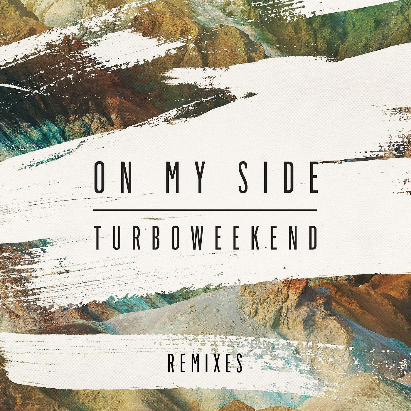 Turboweekend - On My Side (Rune RK Remix)
