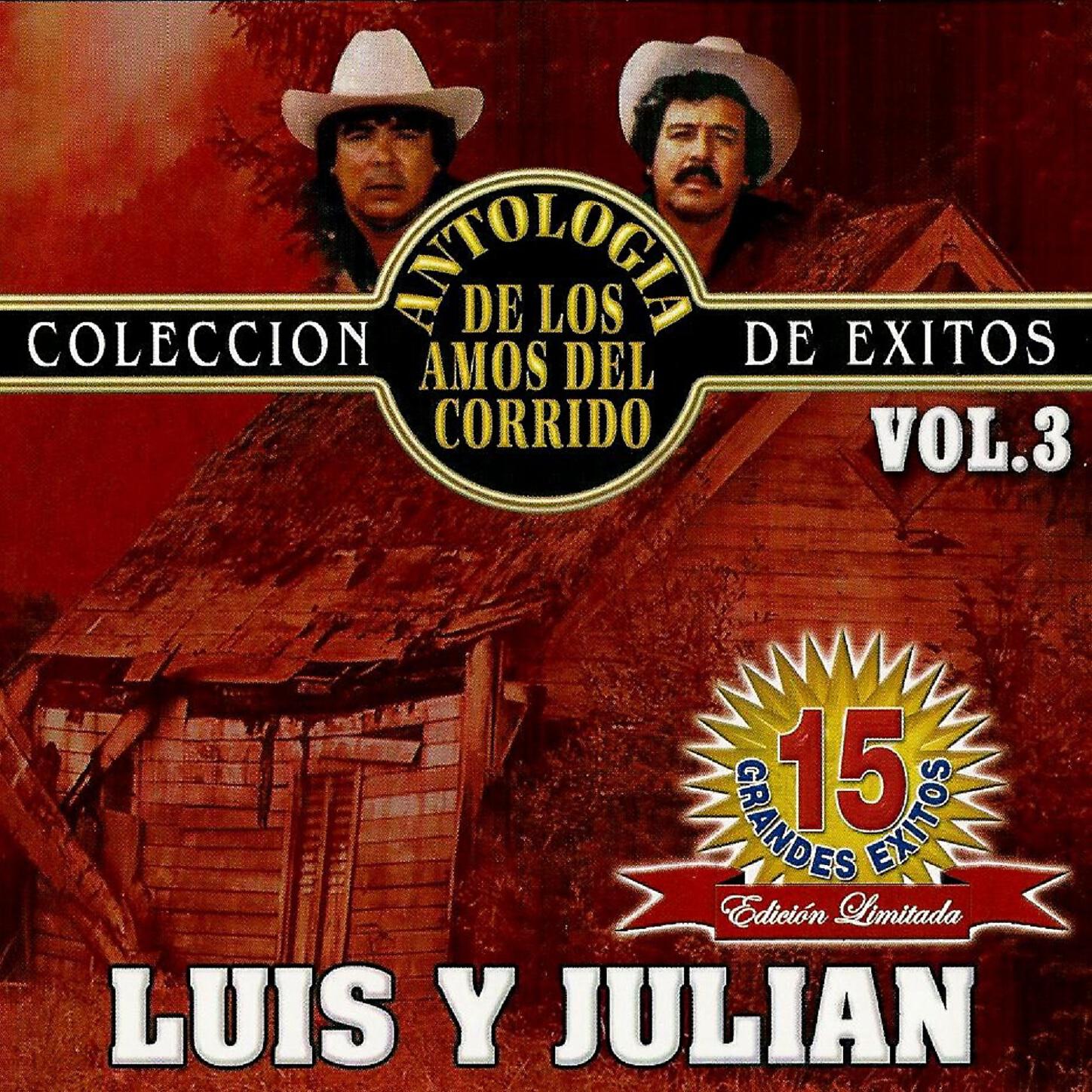 Luis & Julián - Jacinto Trevino (Luis Y Julian)