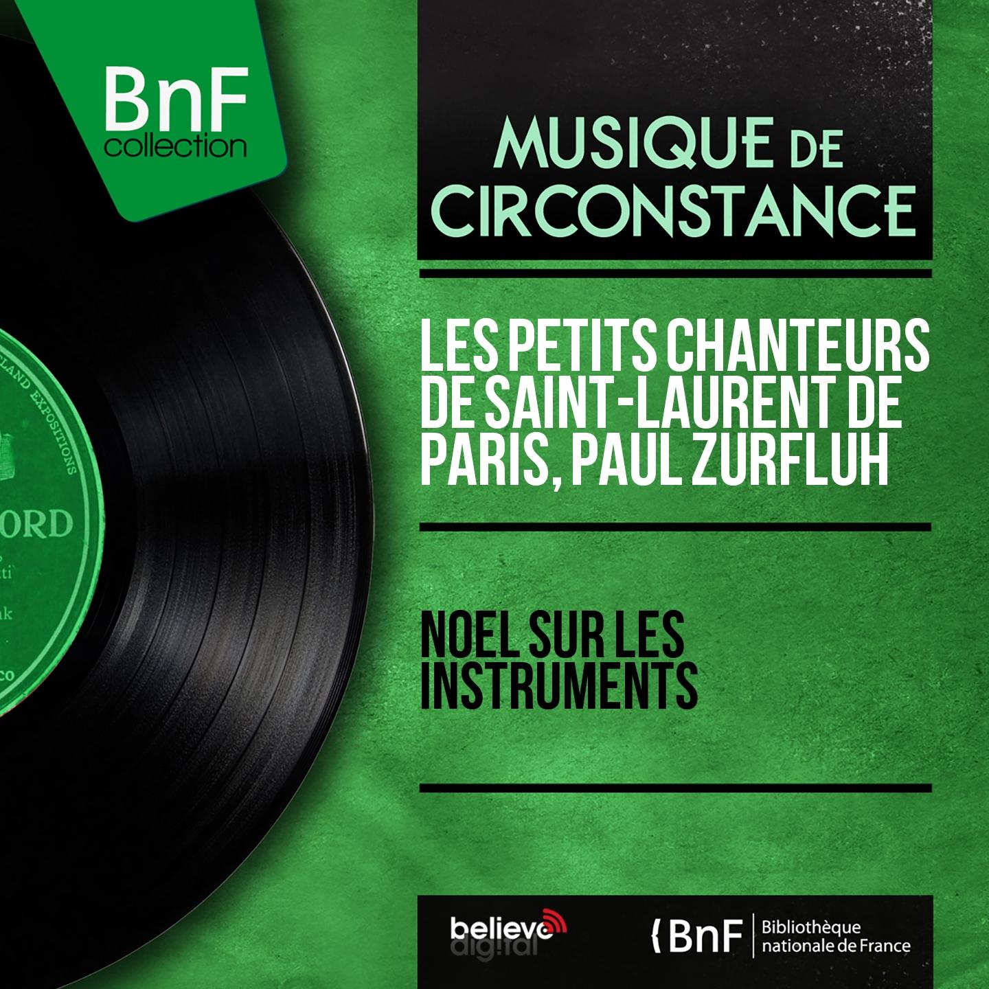 Постер альбома Noël sur les instruments (Orch. by Vincent Gambau, Mono Version)