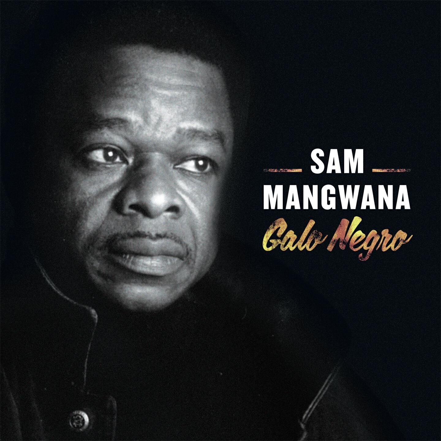 Sam Mangwana - Galo Negro (Remastered)