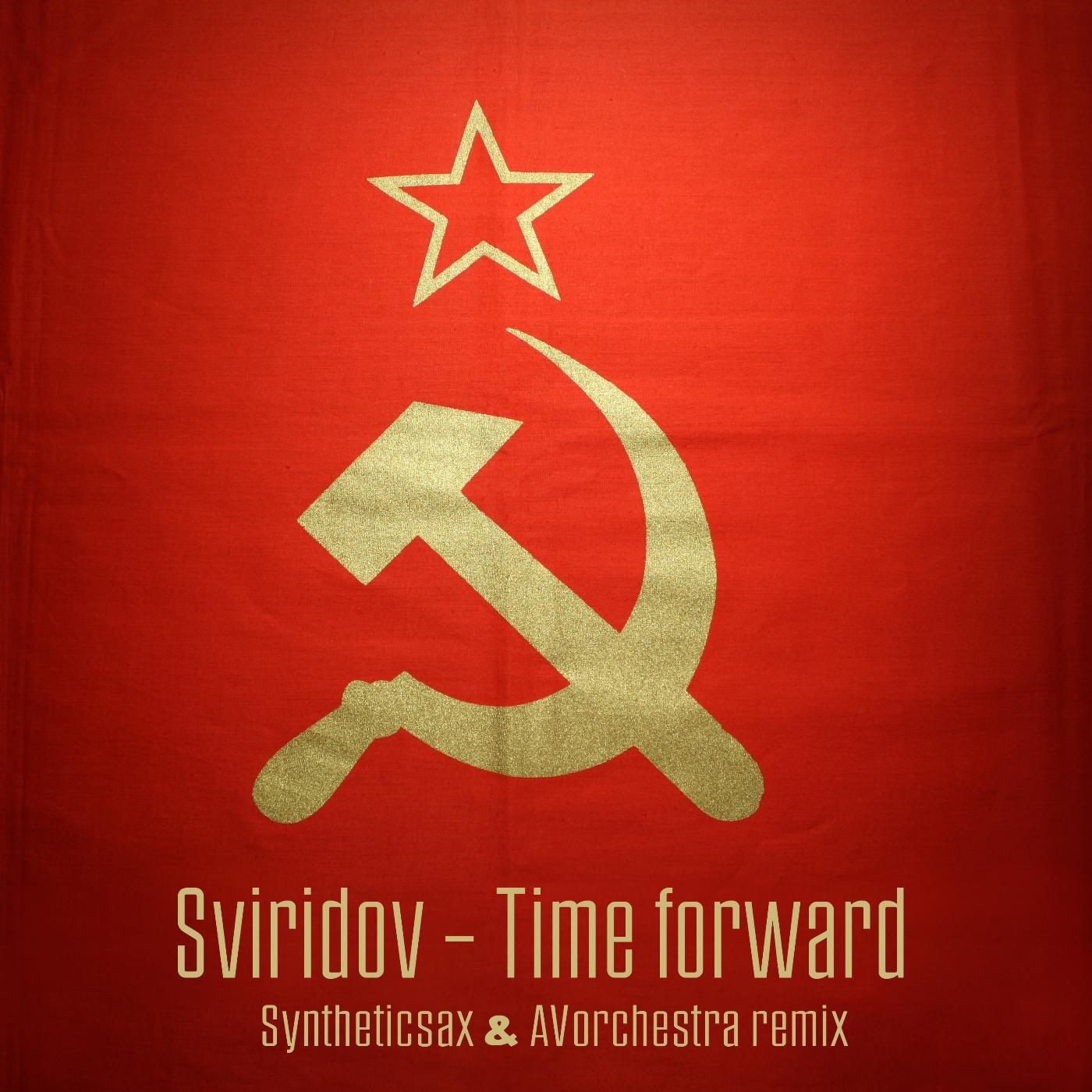 Постер альбома Time Forward (Syntheticsax & Avorchestra Remix)