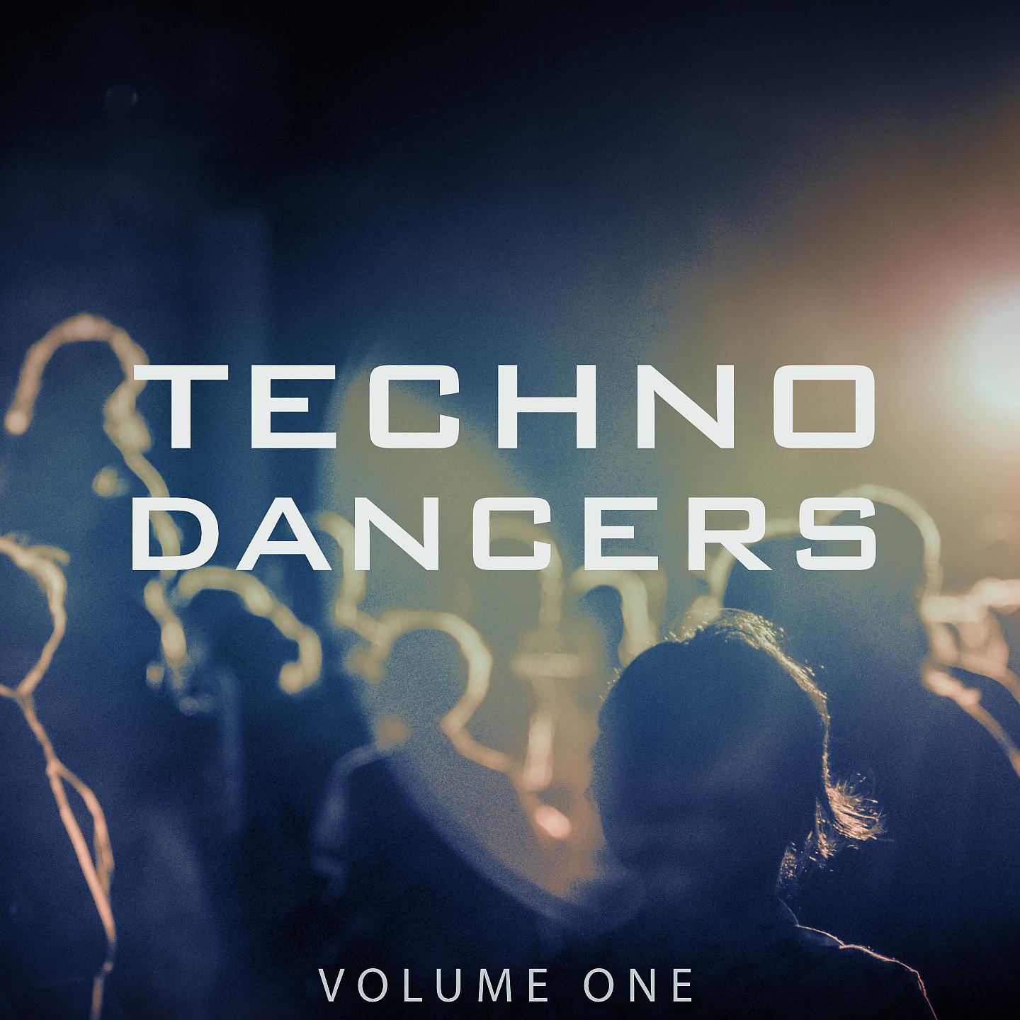 Постер альбома Techno Dancers, Vol. 1