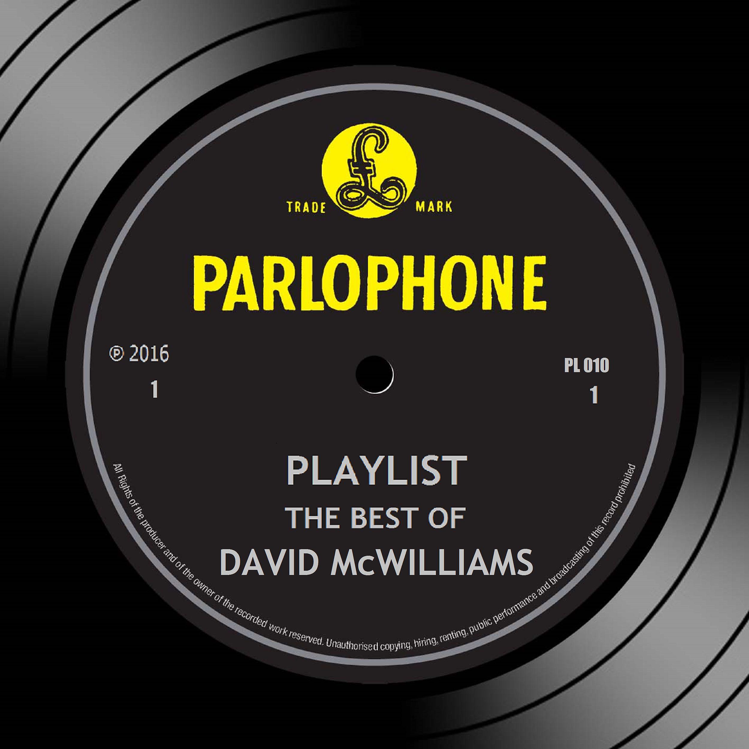 Постер альбома Playlist: The Best Of David McWilliams