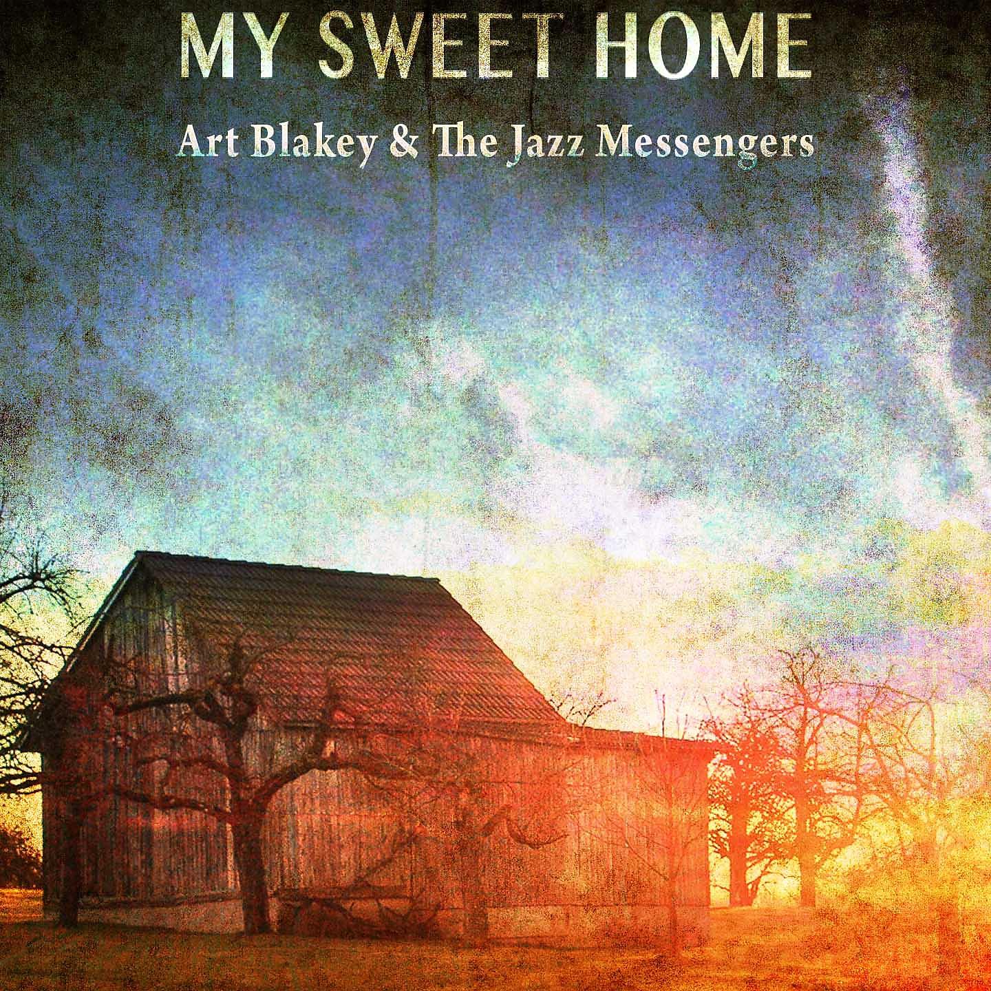 Постер альбома My Sweet Home