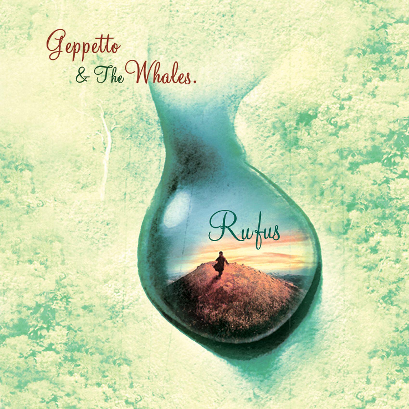 Geppetto & The Whales - Rufus