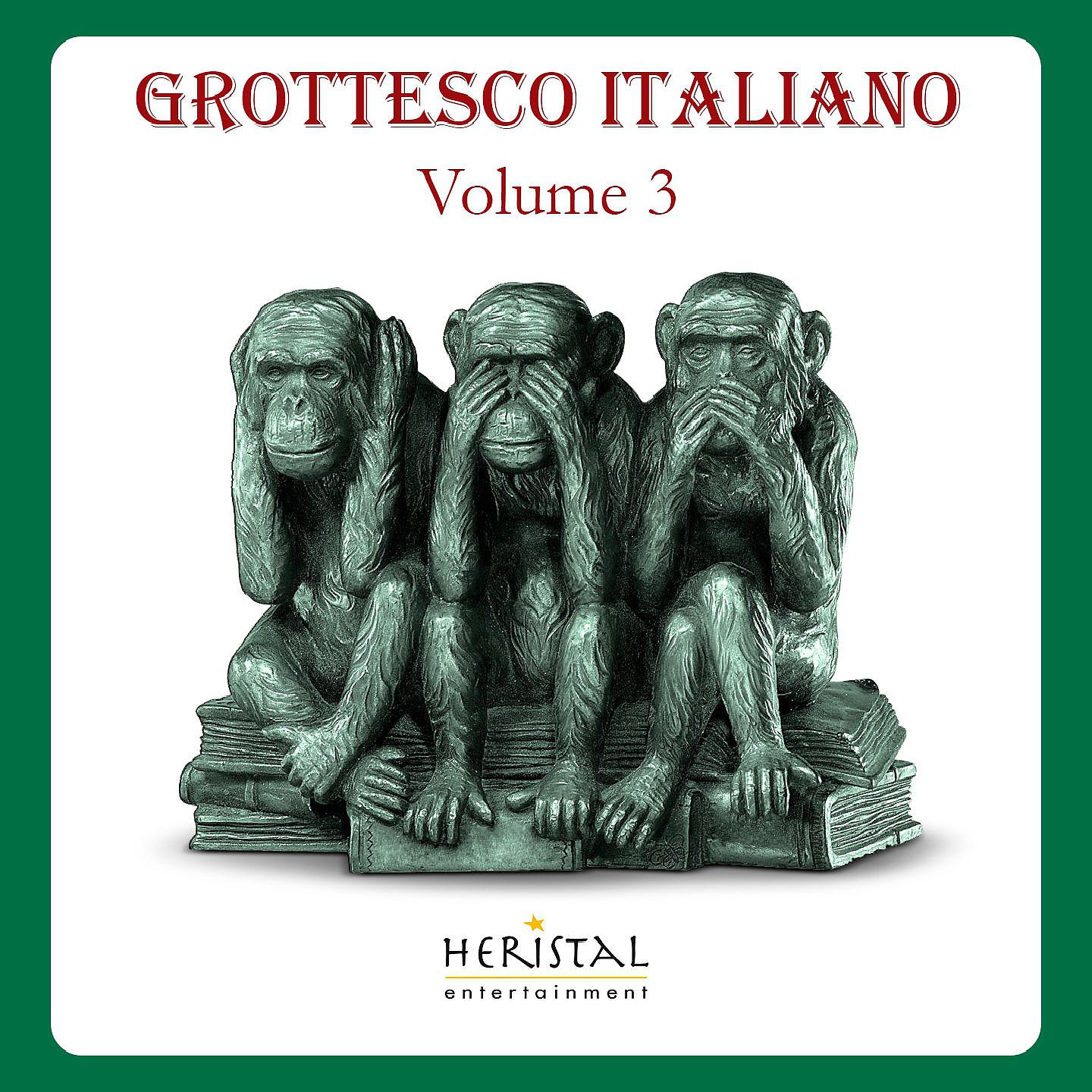 Постер альбома Grottesco italiano, Vol. 3
