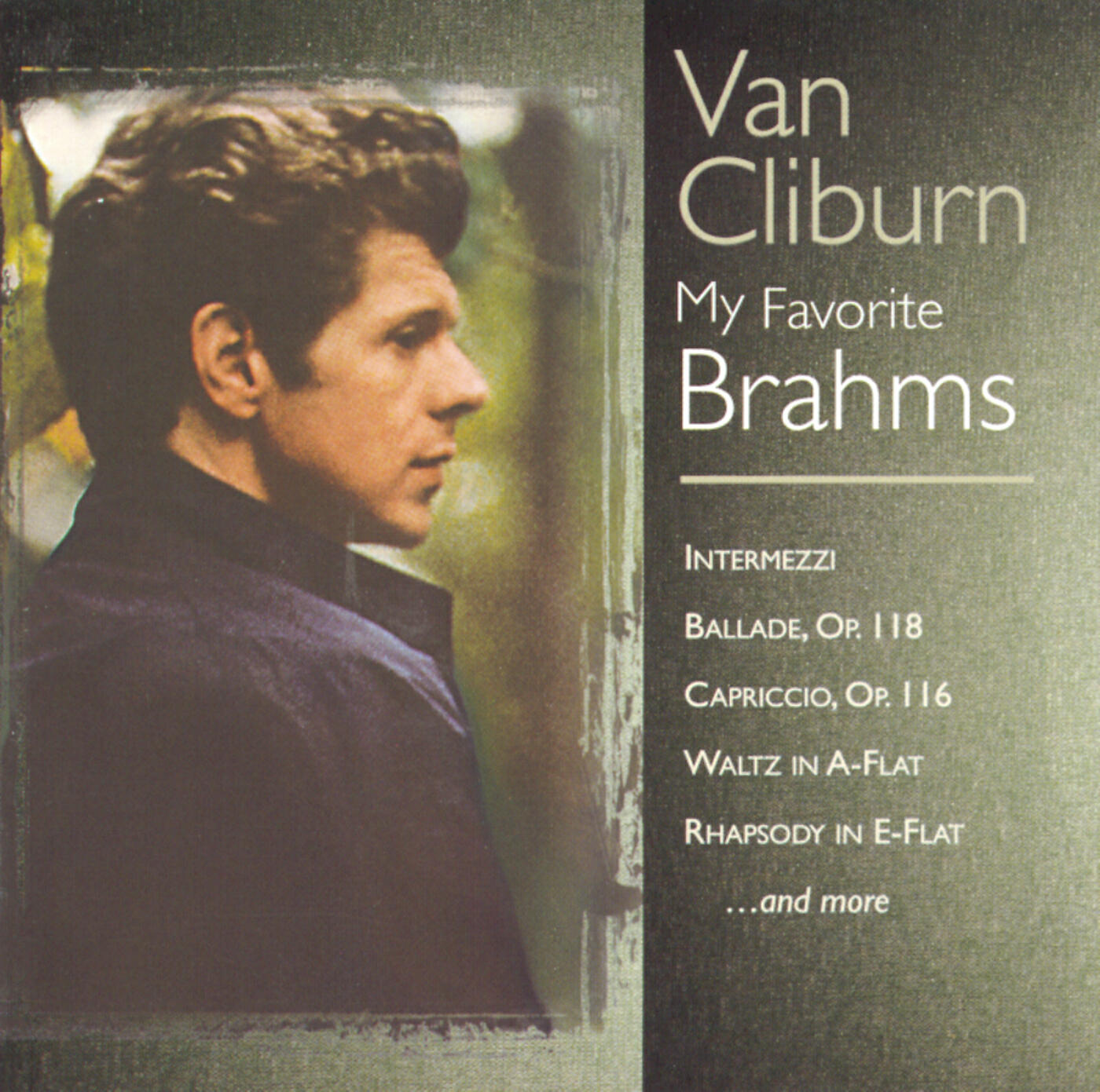 Van Cliburn - Intermezzo in B Minor, Op. 119: No. 1