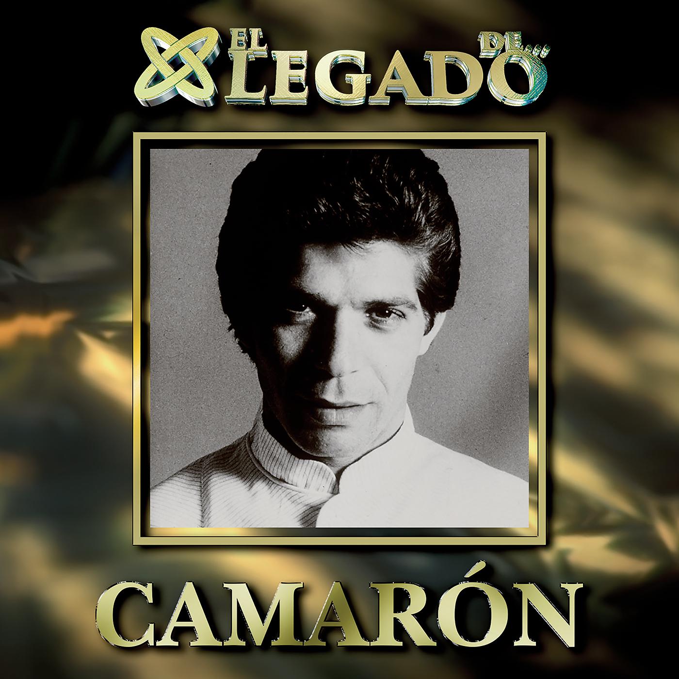 Постер альбома El Legado De Camarón