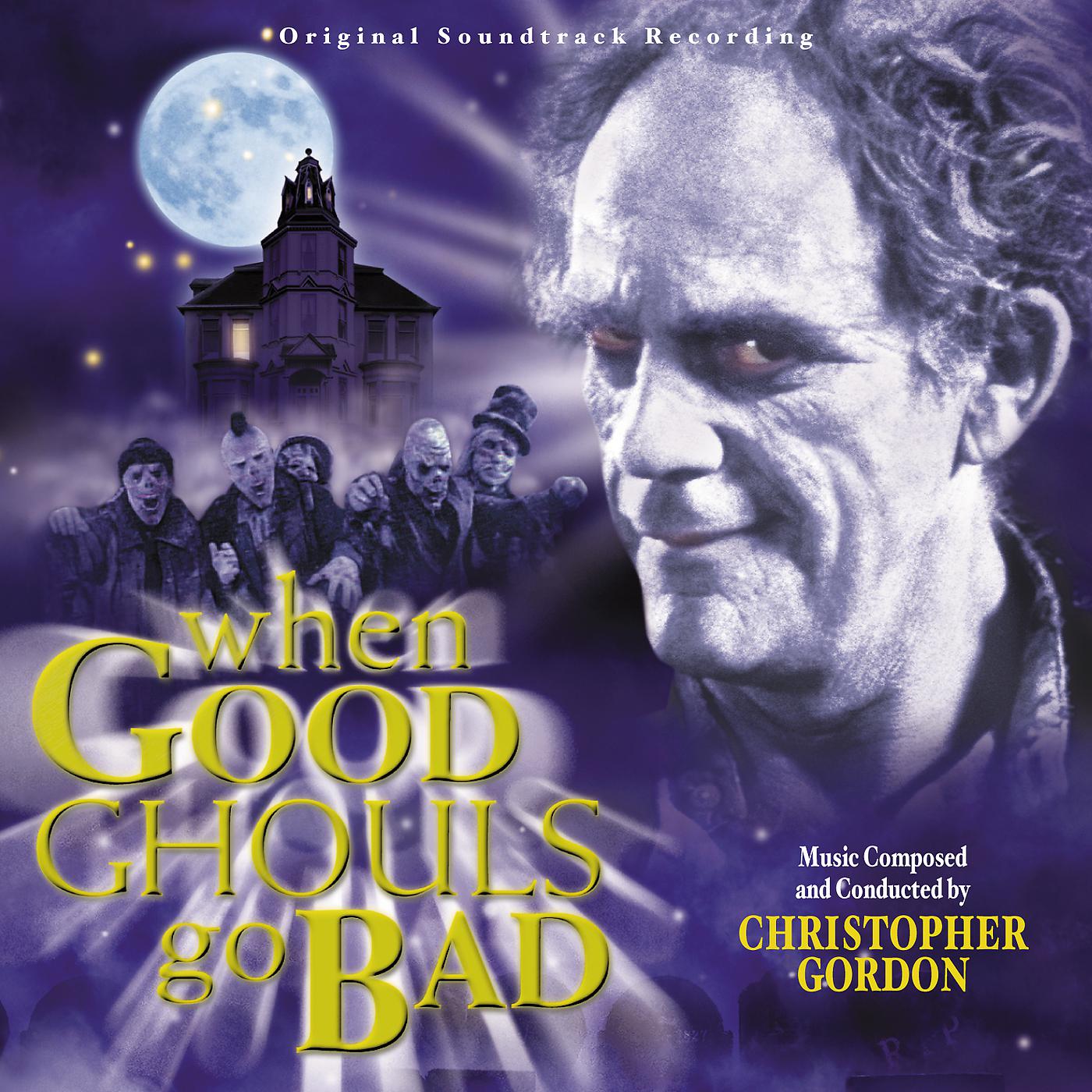 Постер альбома When Good Ghouls Go Bad