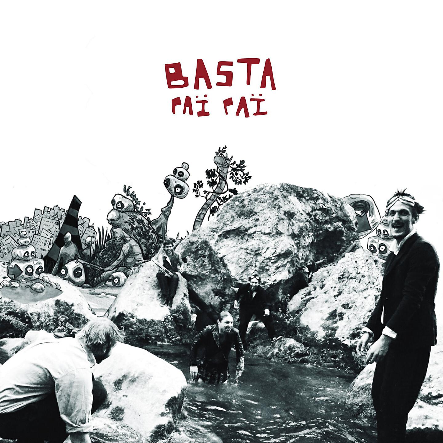 Basta Pai Pai - La hate
