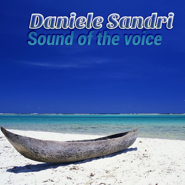 Постер альбома Sound Of The Voice