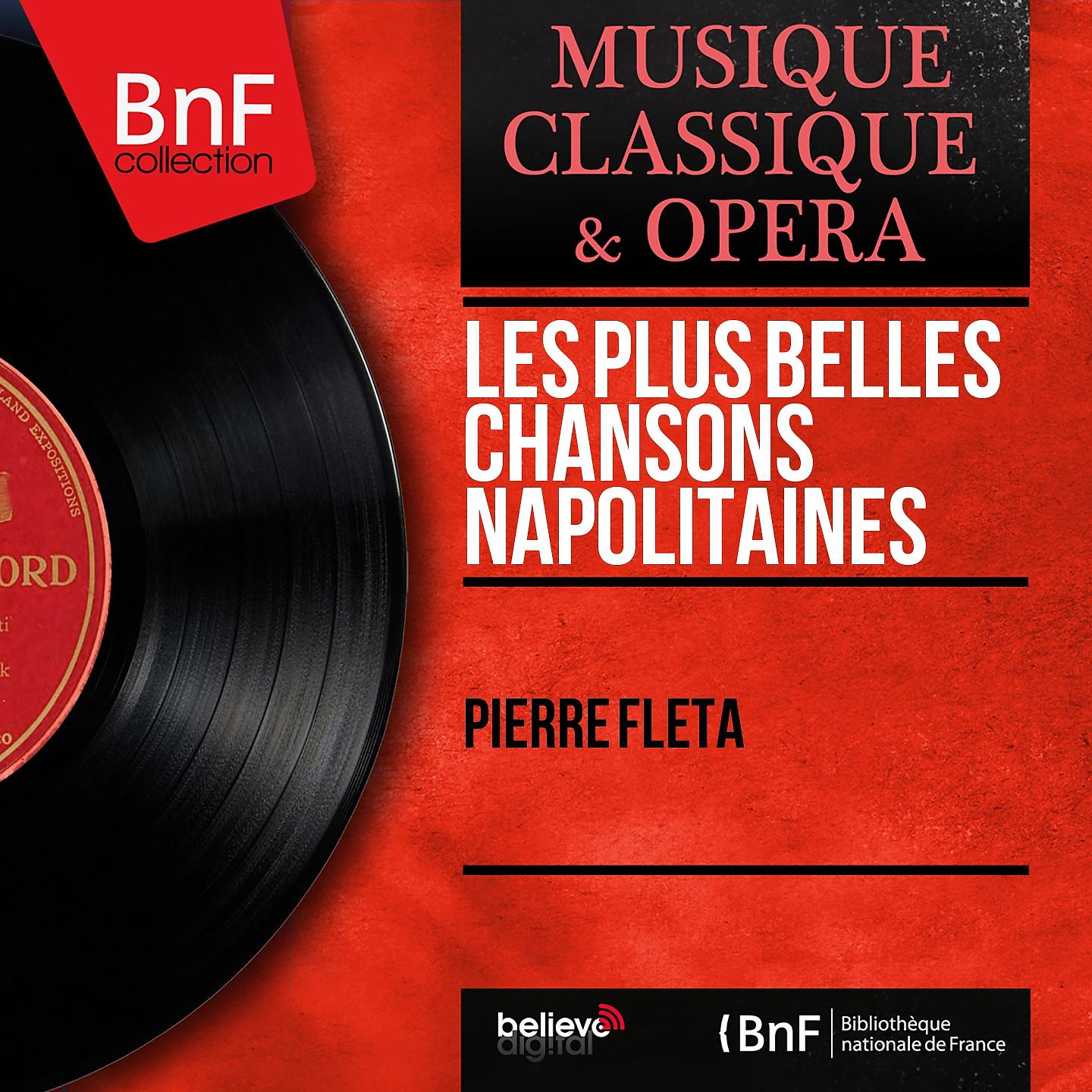 Постер альбома Les plus belles chansons napolitaines (Mono Version)