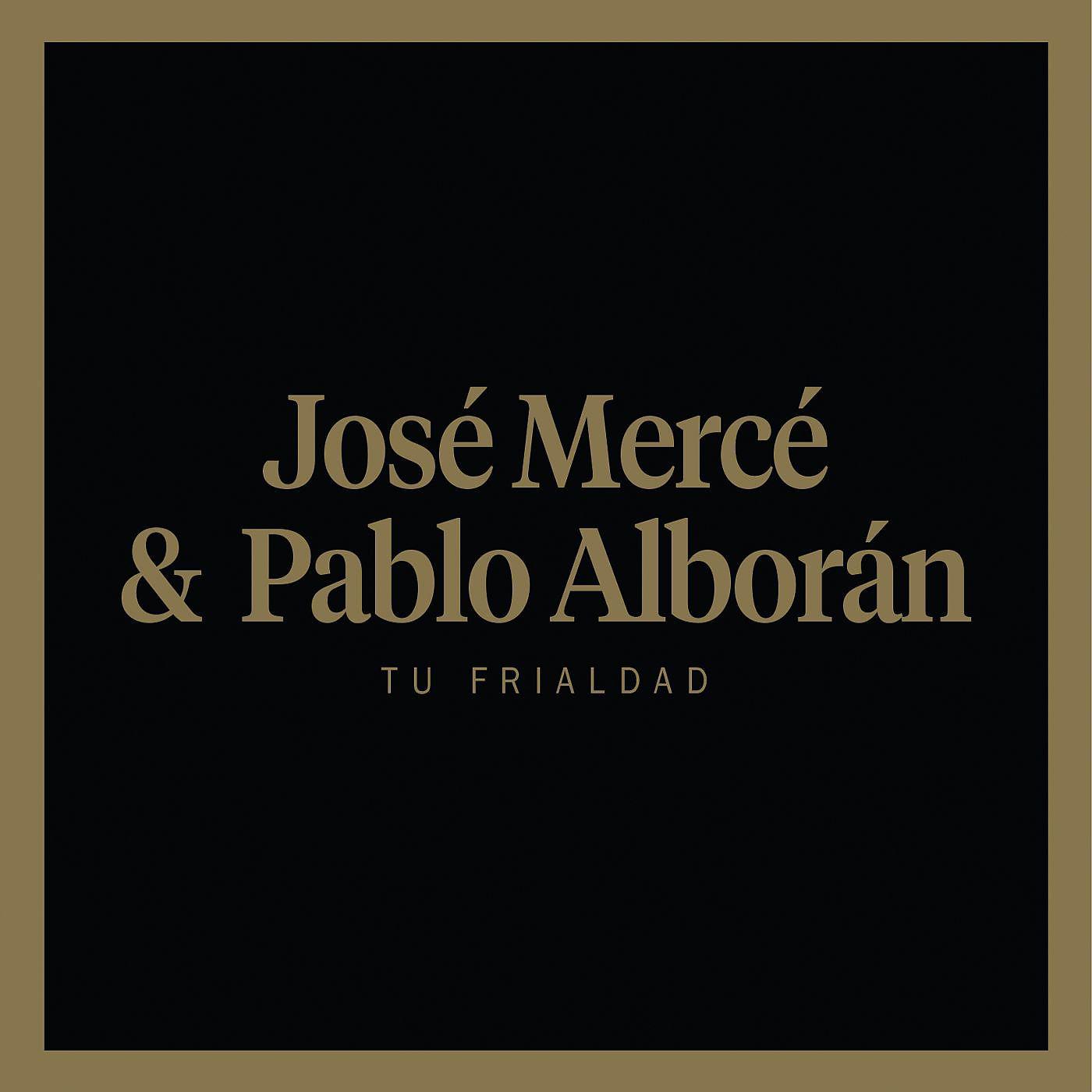 Постер альбома Tu frialdad (feat. Pablo Alborán)