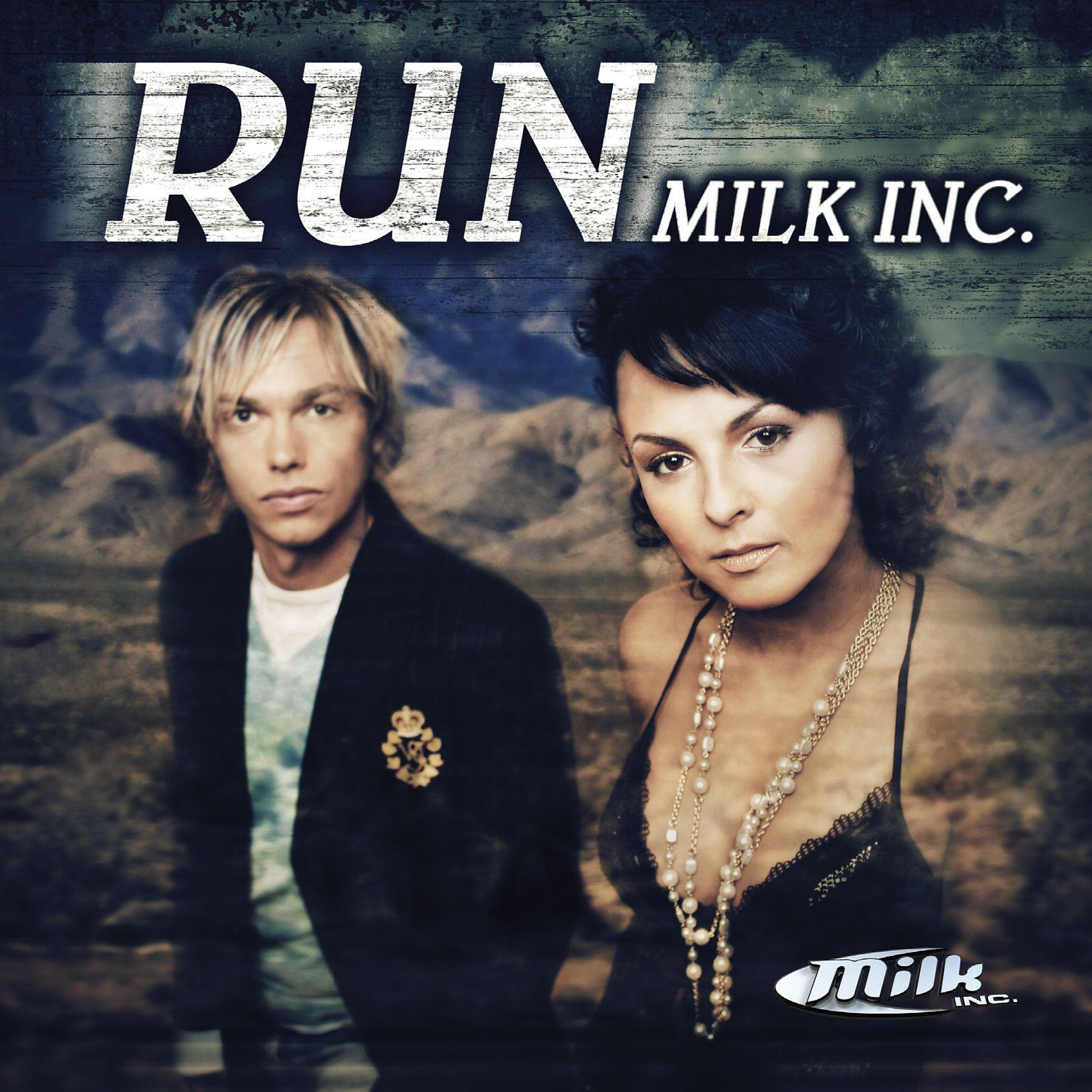Run inc. Milk Inc. Milk Inc фото. Певец Milk. Milk группа песни.