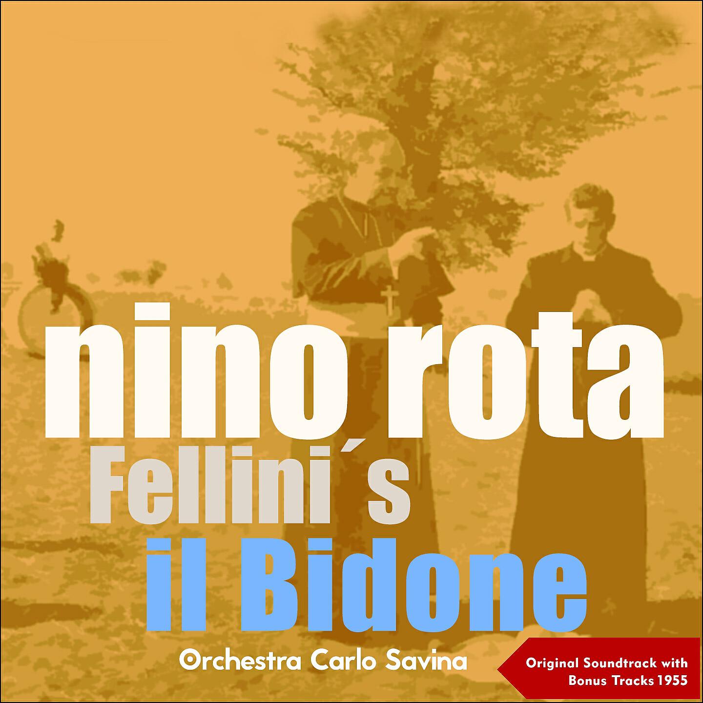 Orchestra Carlo Savina - L'ultimo Bidone (Film: 