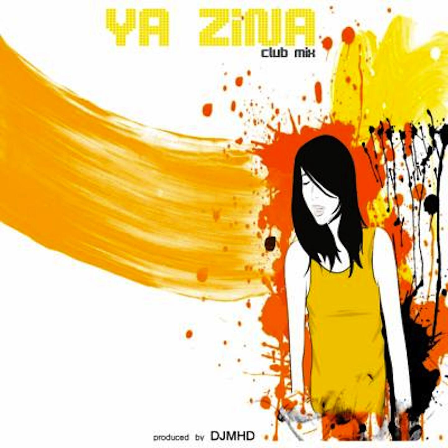 DJ MHD - Ya Zina (Club Mix)