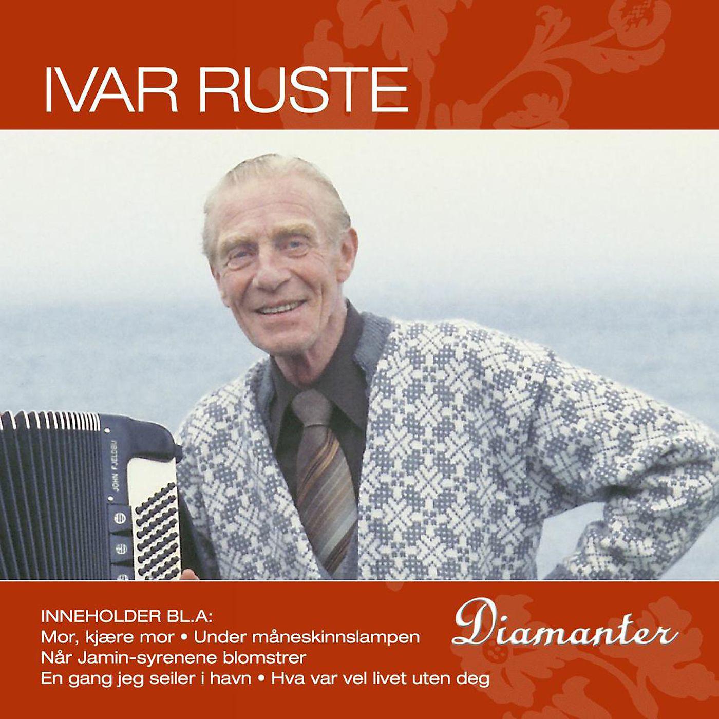 Ivar Ruste - Hva var vel livet uten deg (2006 Remastered Version)