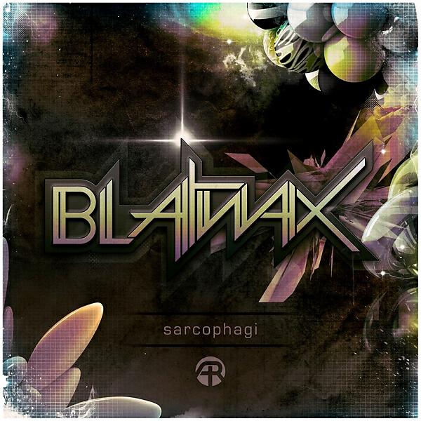 Blatwax - Sarcophagi (Original Mix)