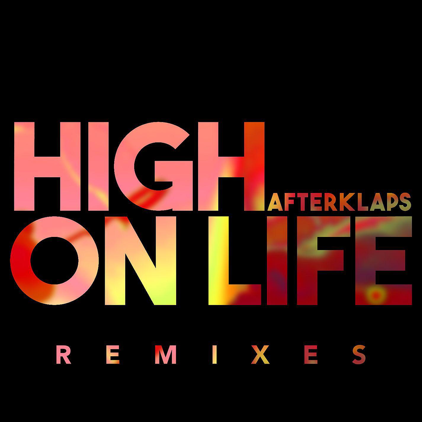 Постер альбома High On Life (Remixes)