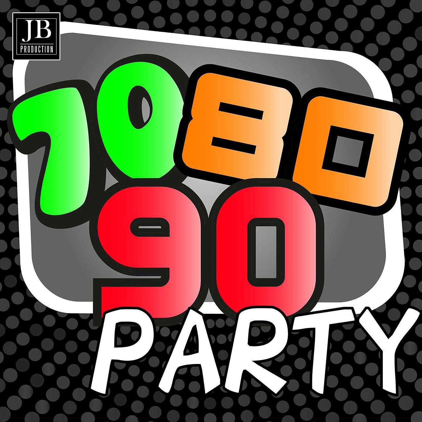 Постер альбома 70 80 90 Party