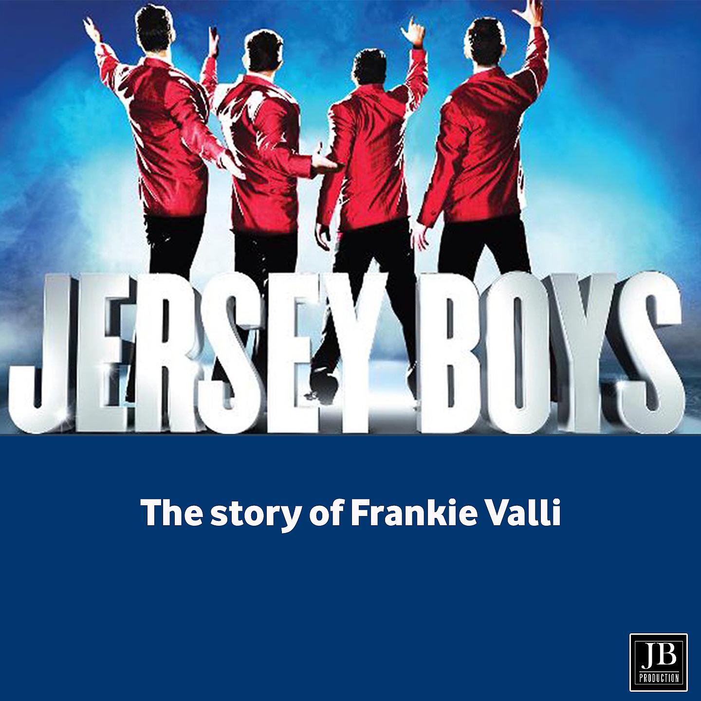 Постер альбома Jersey Boys (The Story of Frankie Valli)