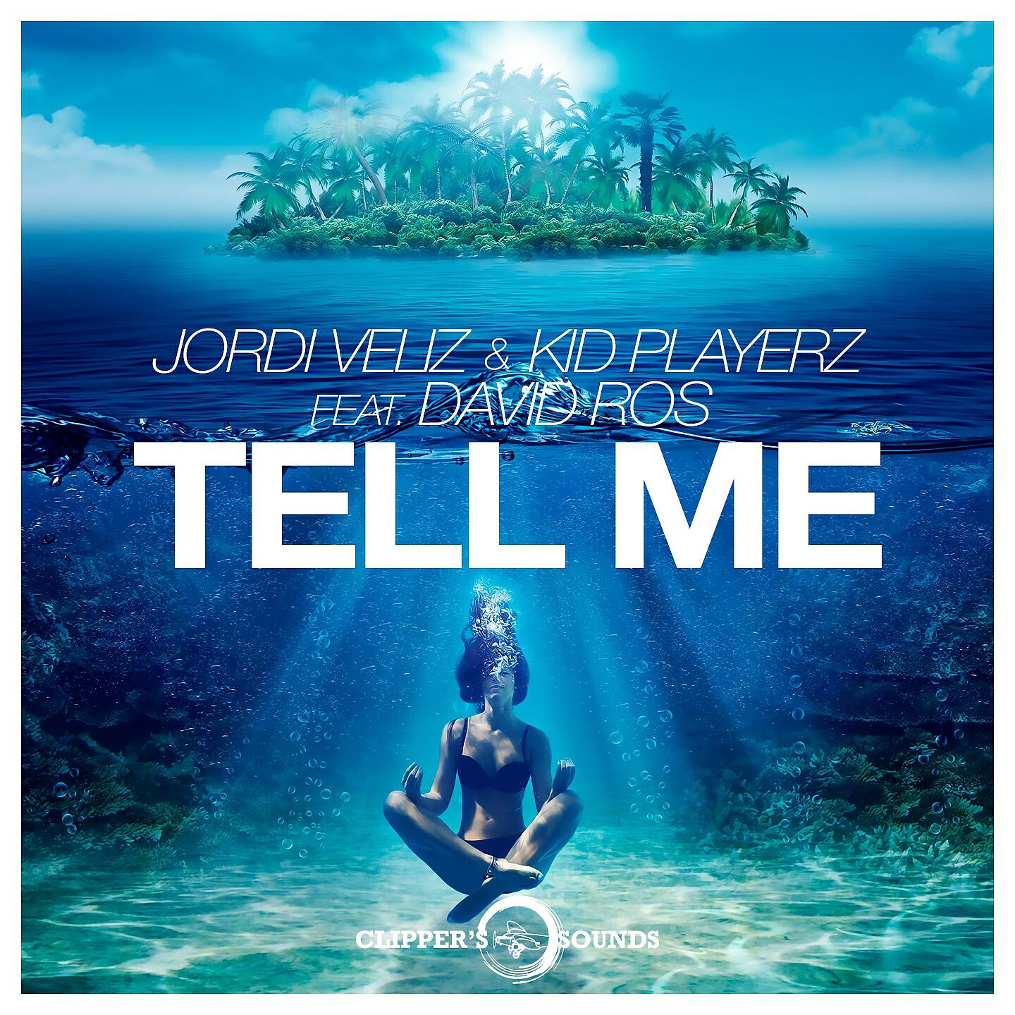 Jordi Veliz - Tell Me