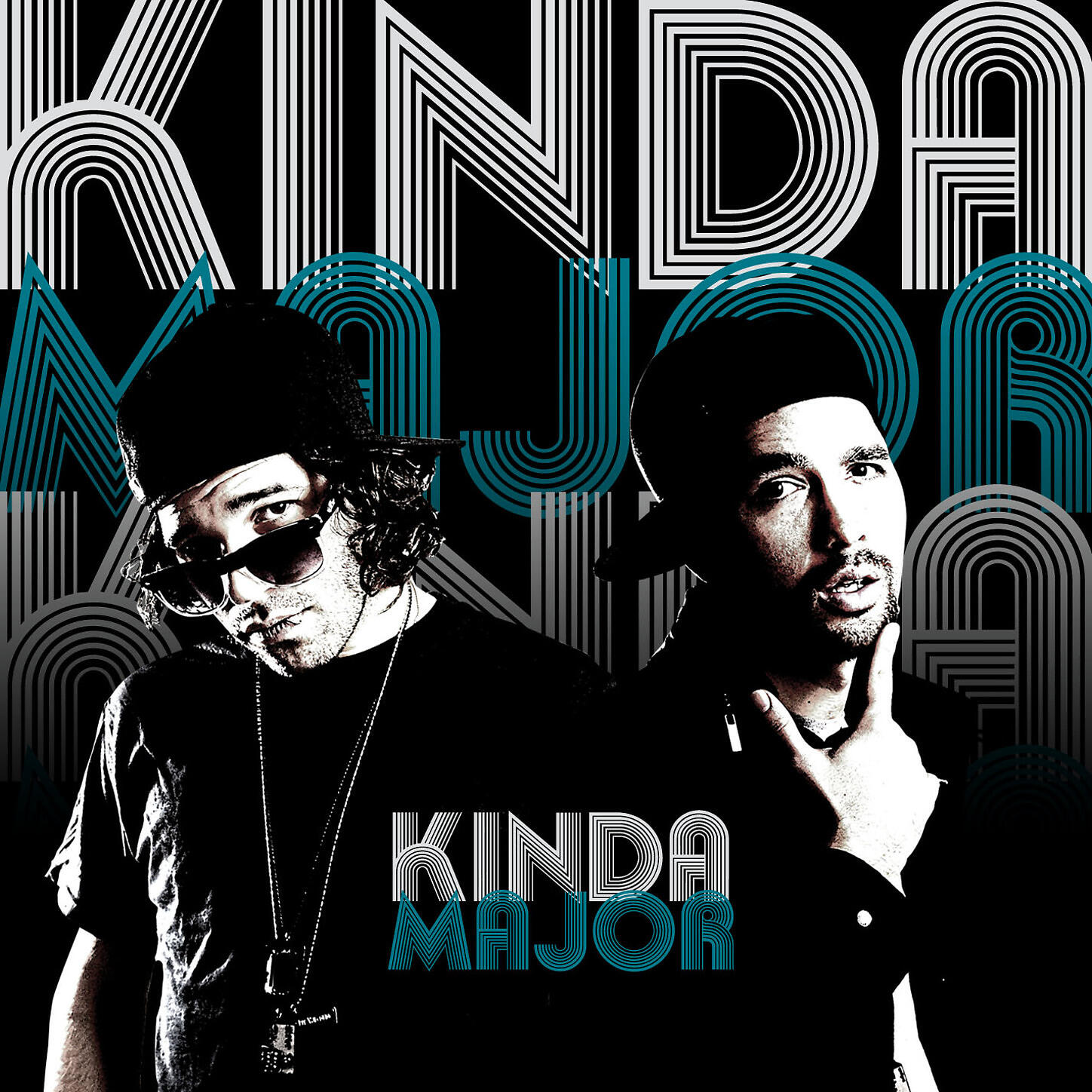 Kinda Major - When You're My Girl