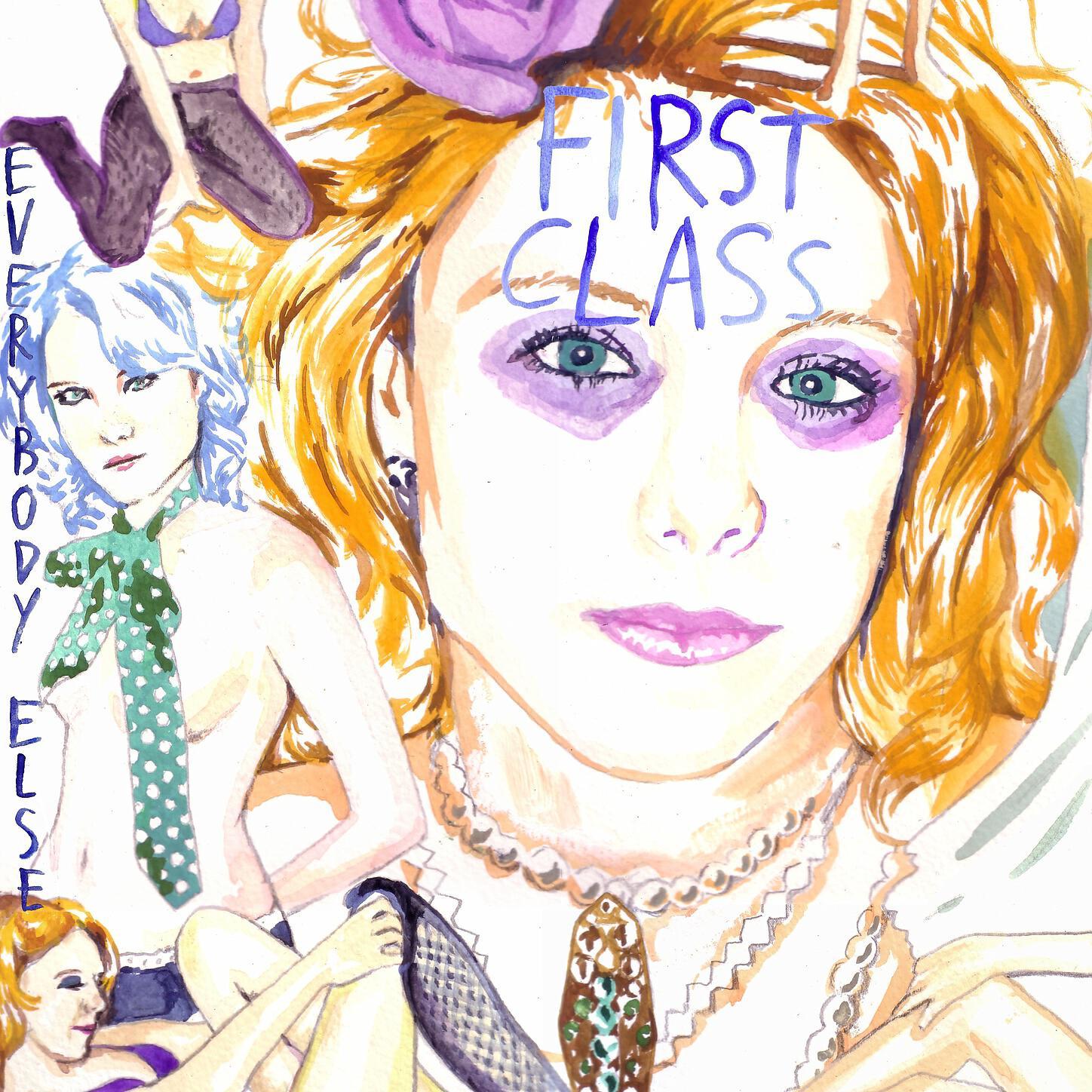 Everybody Else - First Class