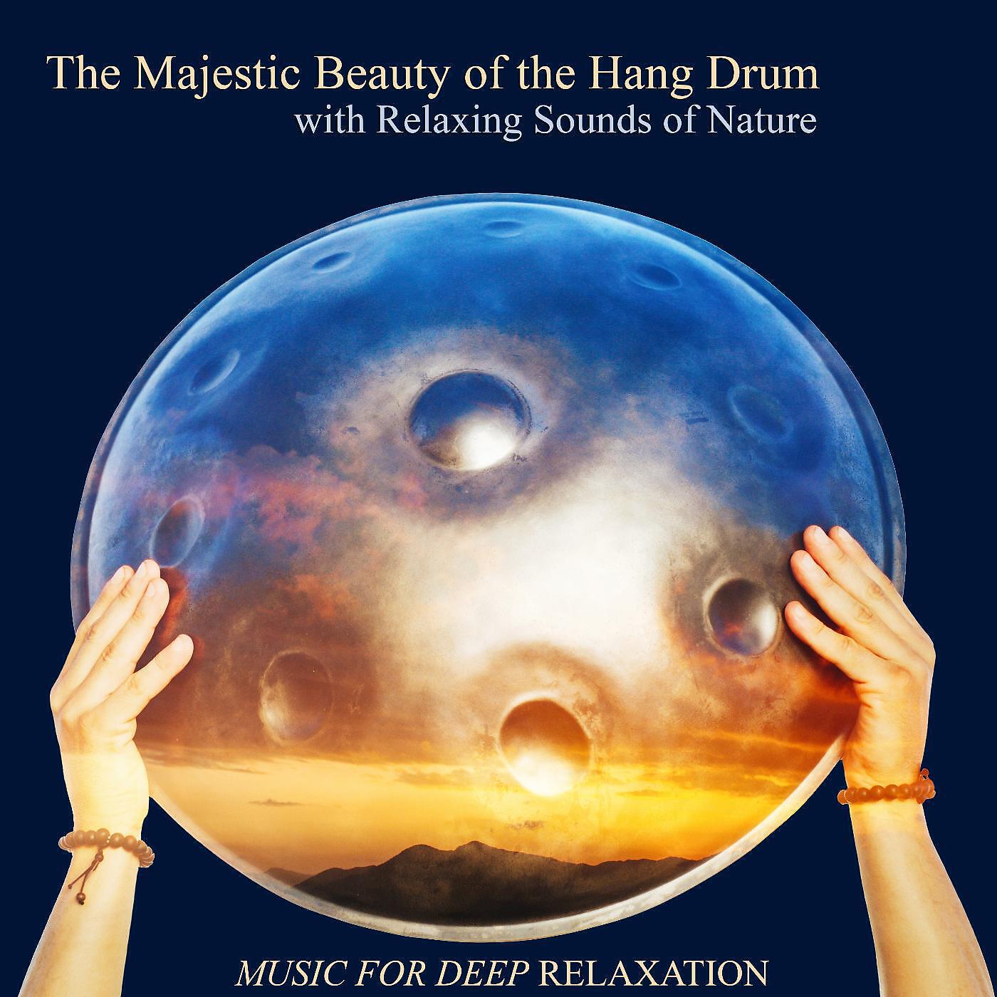 Music For Deep Relaxation - Ebb and Flow: Hang Drum with Ocean Waves (feat. Adam Maalouf)