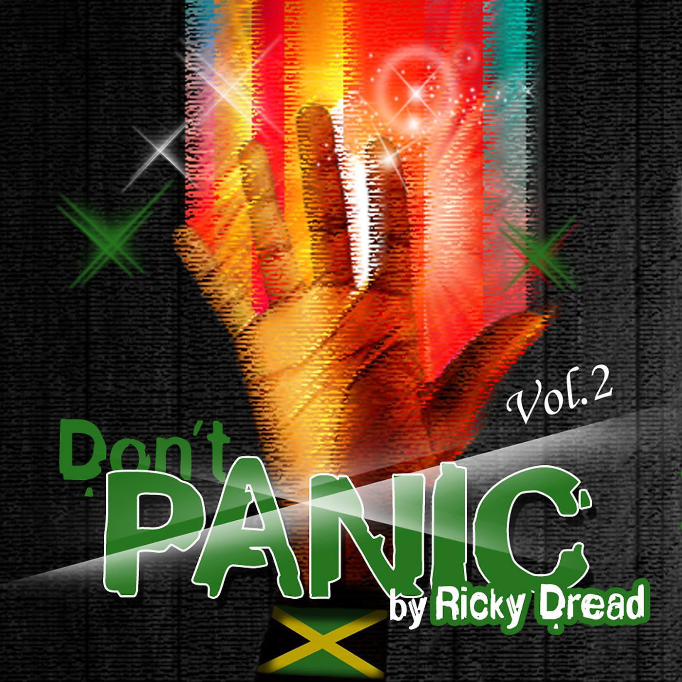 Ricky Dread - Don't Panic (Dud) [feat. Raymond Valles]