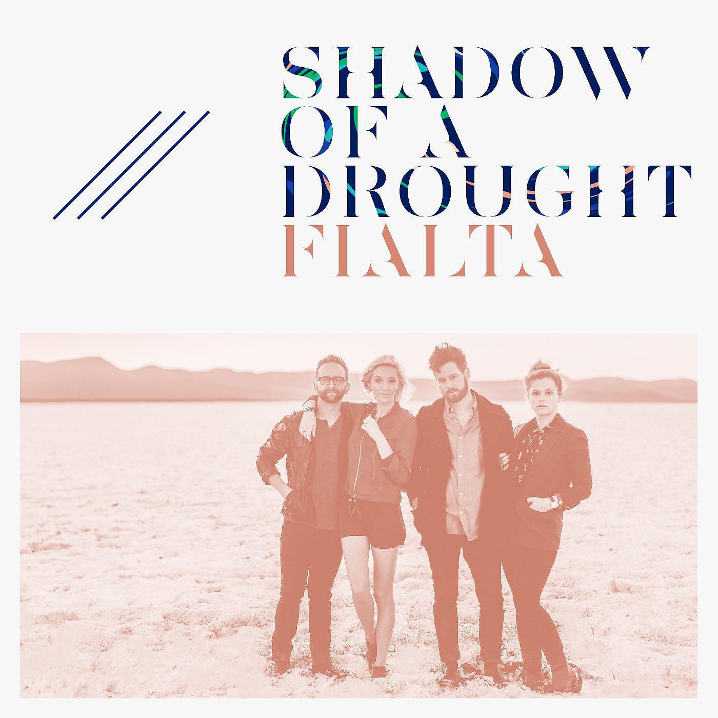 Постер альбома Shadow of a Drought