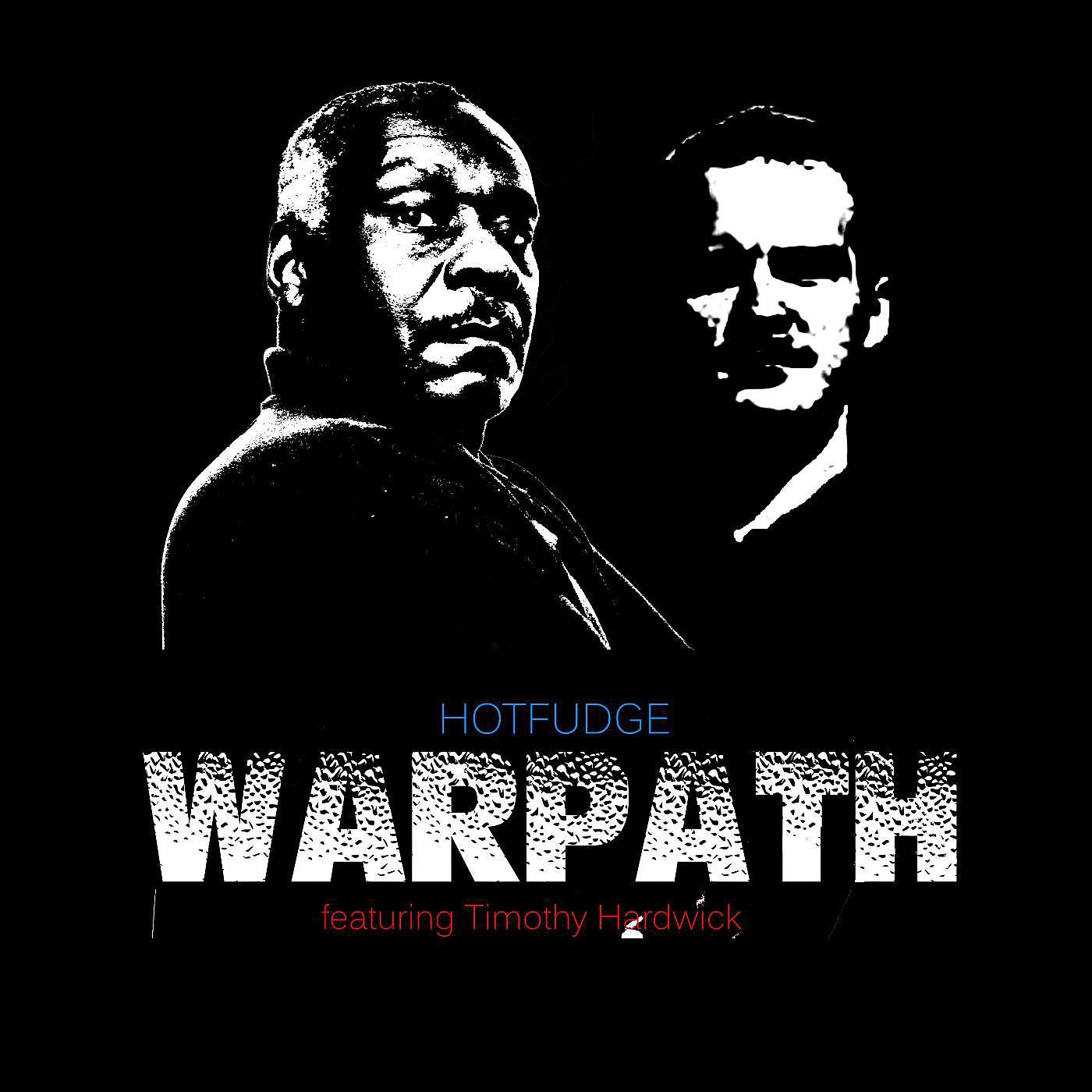 Постер альбома Warpath (feat. Timothy Hardwick)