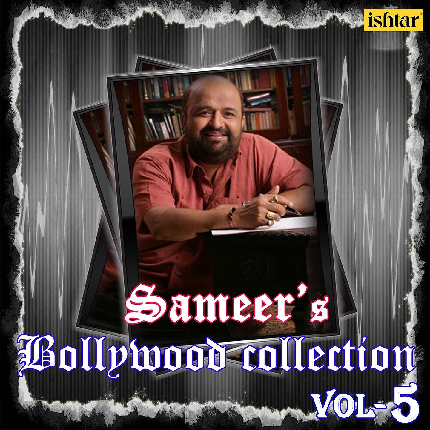 Постер альбома Sameer's Bollywood Collection, Vol. 5