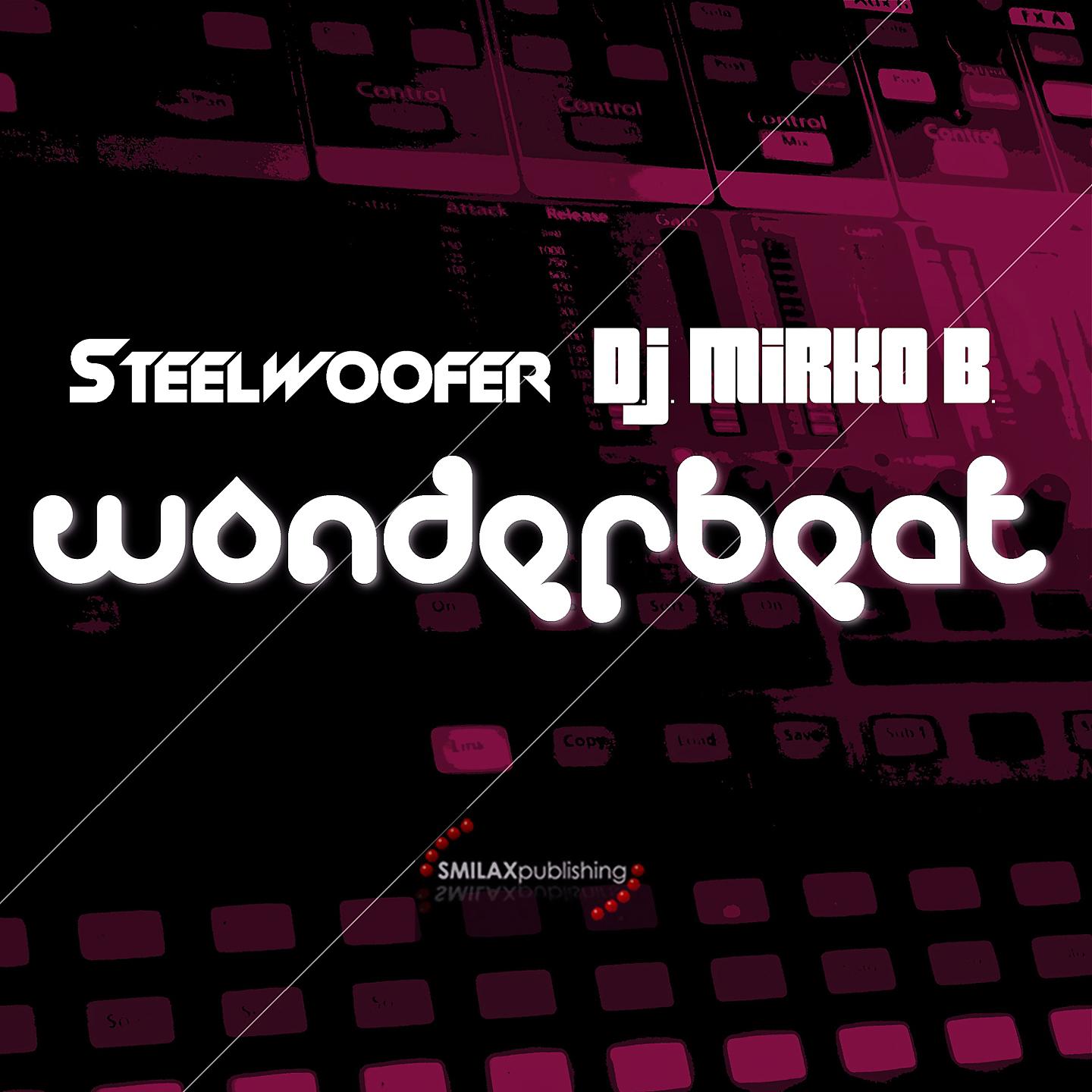 Steelwoofer - Wonderbeat