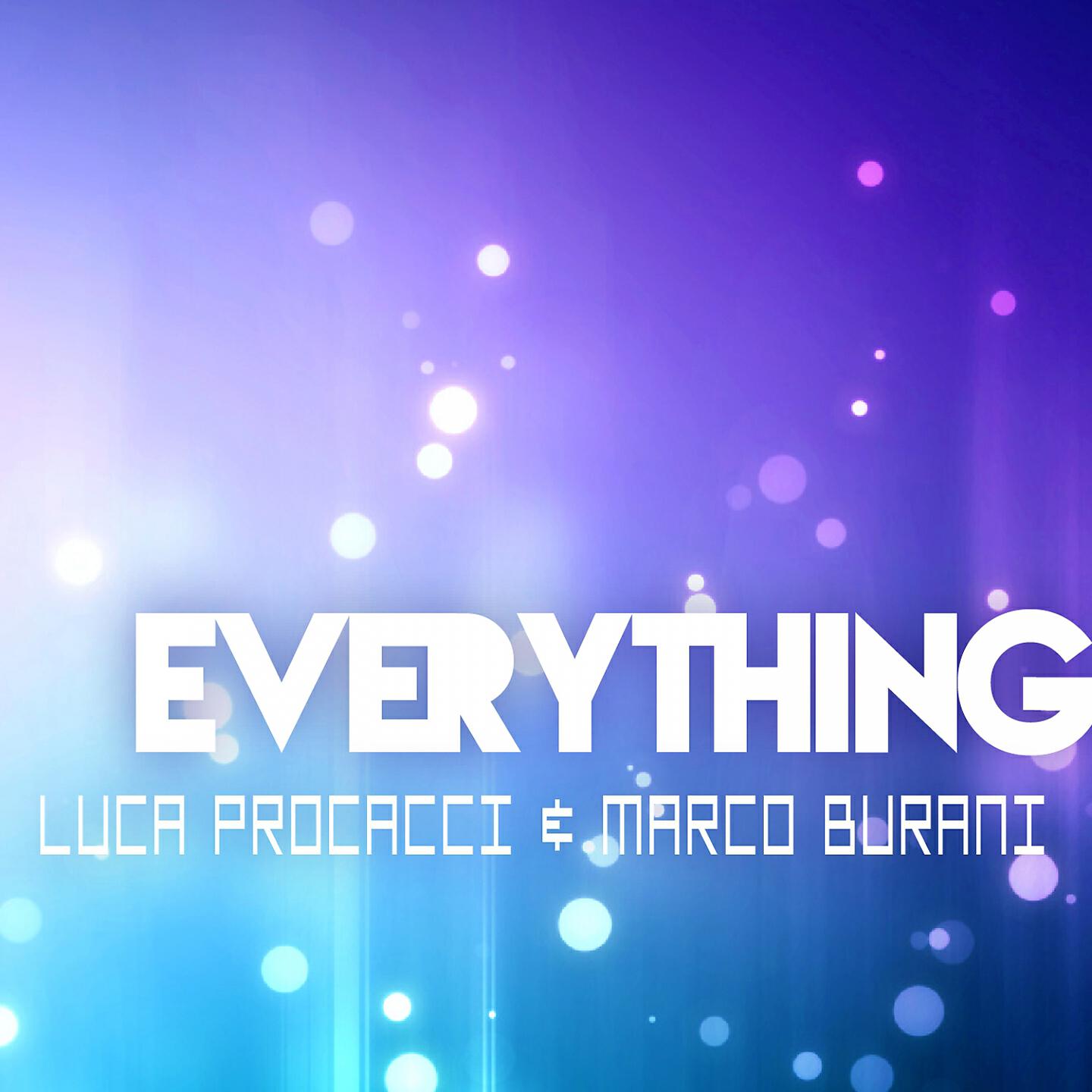 Luca Procacci - Everything (Vignaroli Farinelli Delexy Remix)