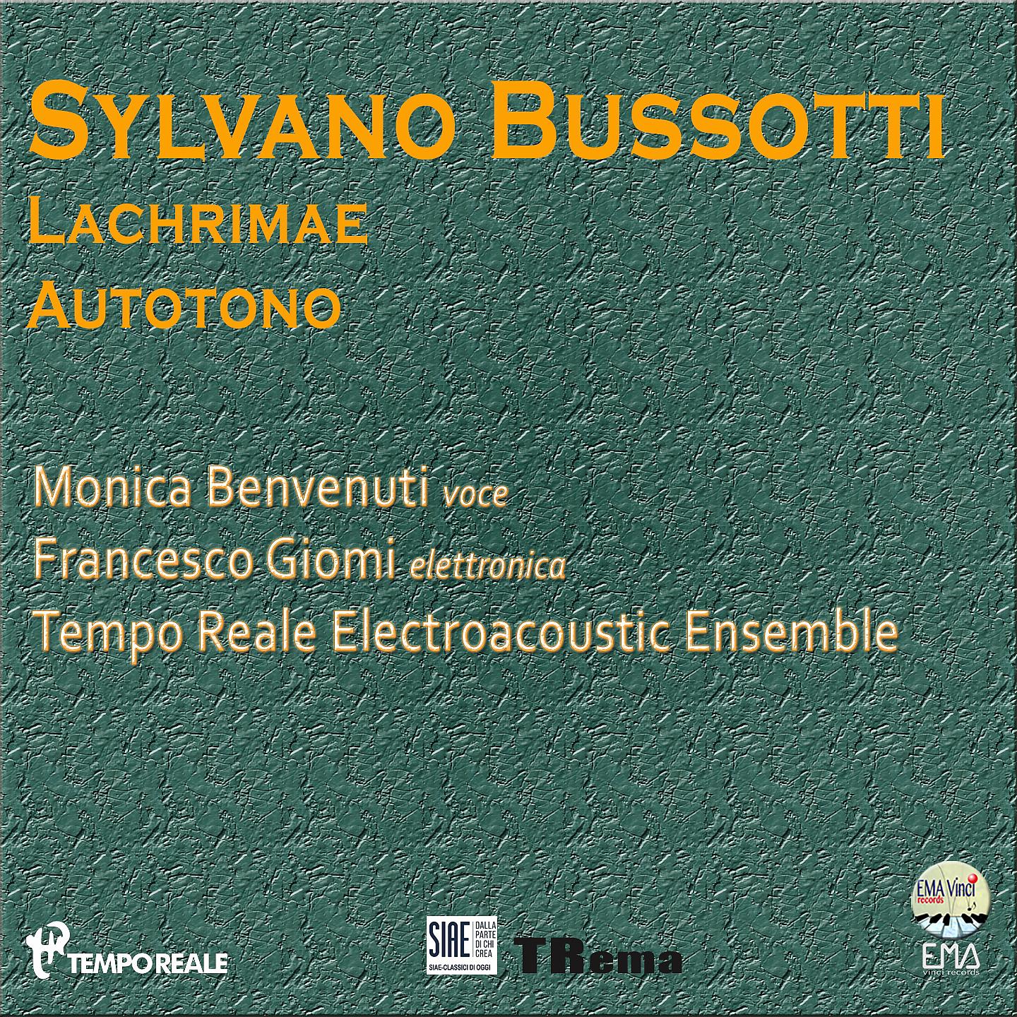 Постер альбома Sylvano Bussotti: Lachrimae & Autotono