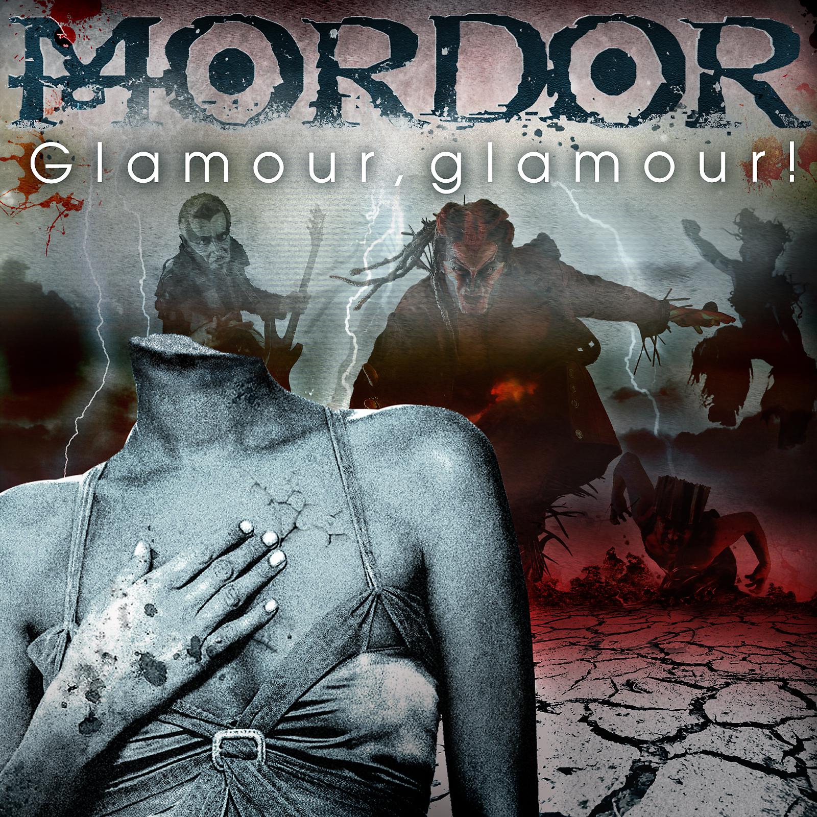 MORDOR - Гламур, гламур!