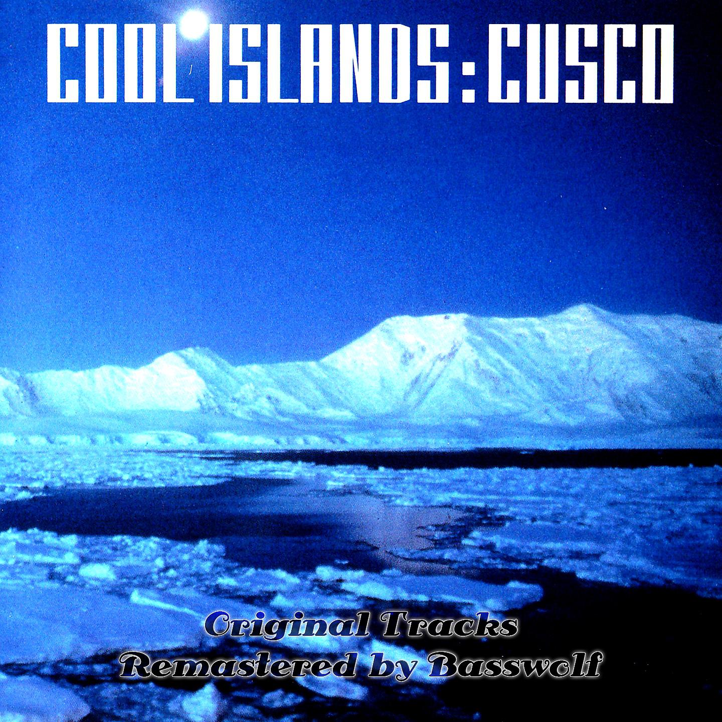 Постер альбома Cool Islands (Remastered by Basswolf)