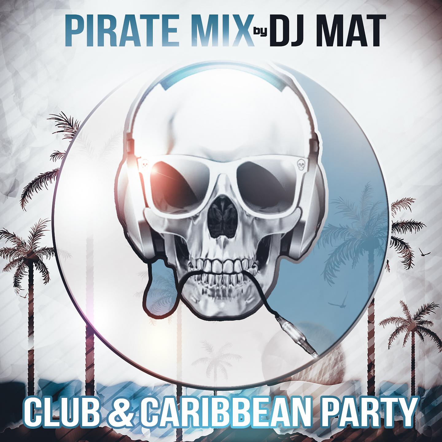 Постер альбома Pirate Mix