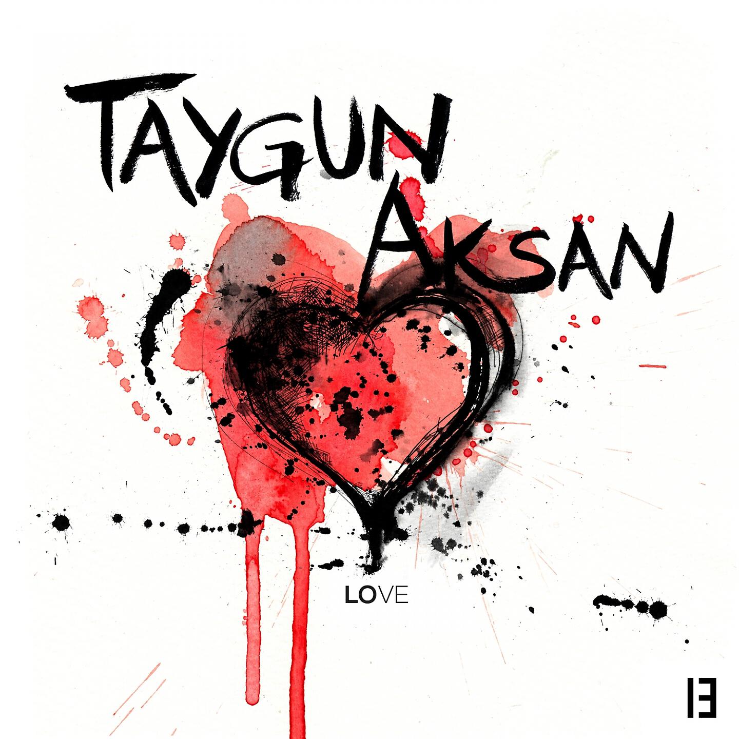 Taygun Aksan - Love