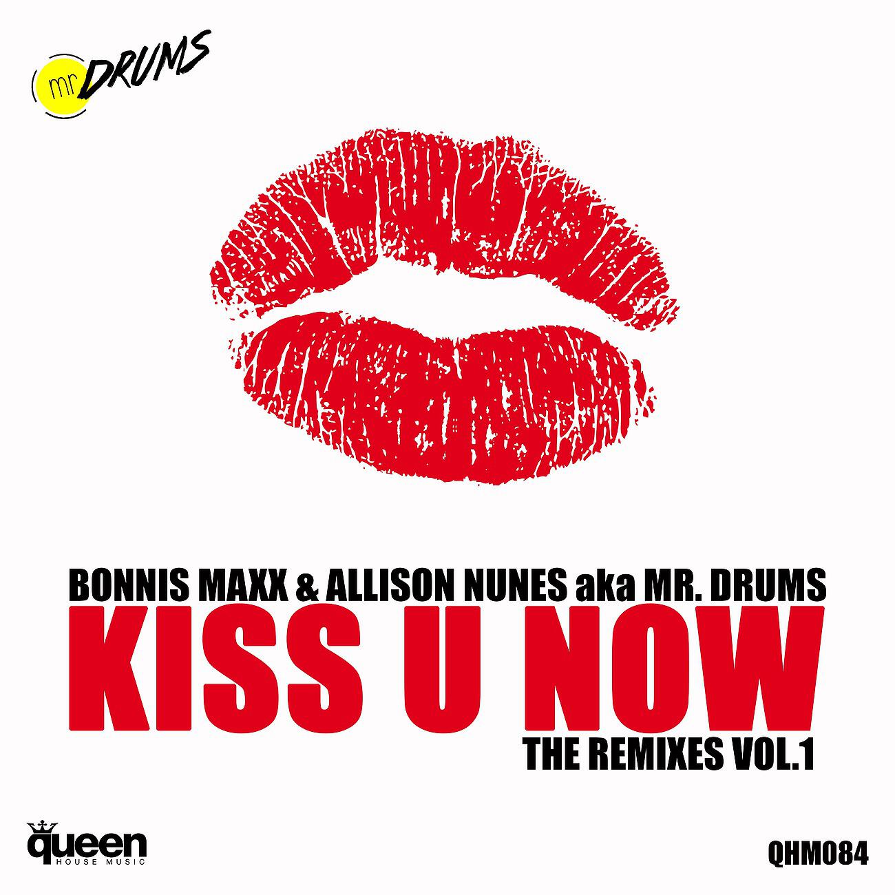 Bonnis Maxx - Kiss U Now (Zambianco Remix)